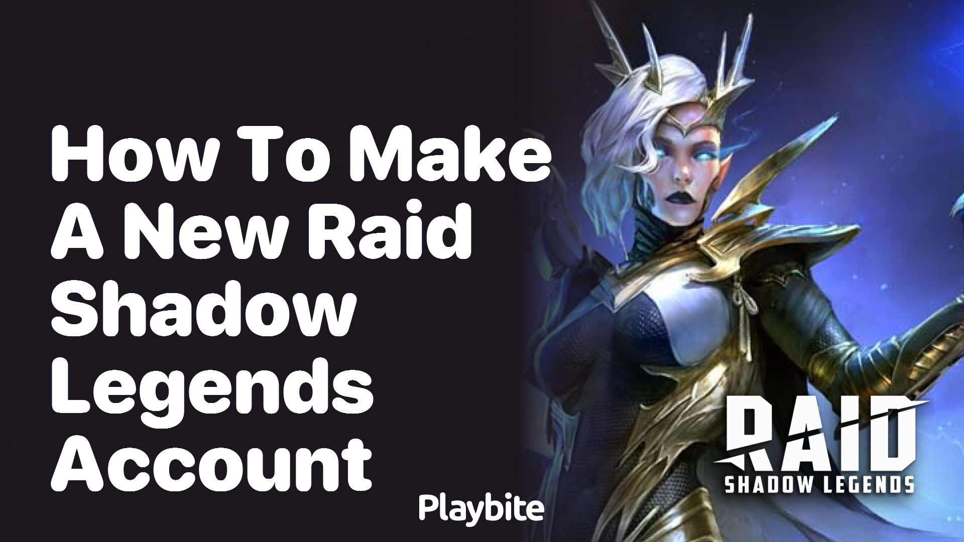 How to Make a New Raid Shadow Legends Account