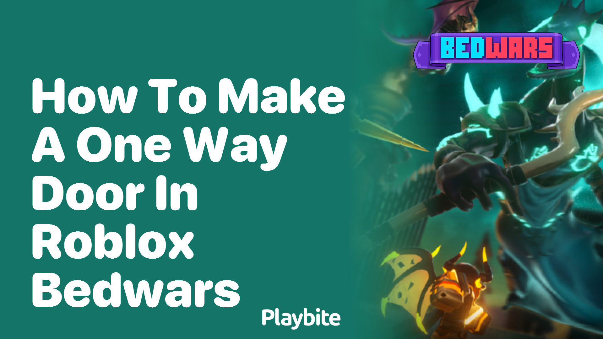 How to Make a One-Way Door in Roblox Bedwars