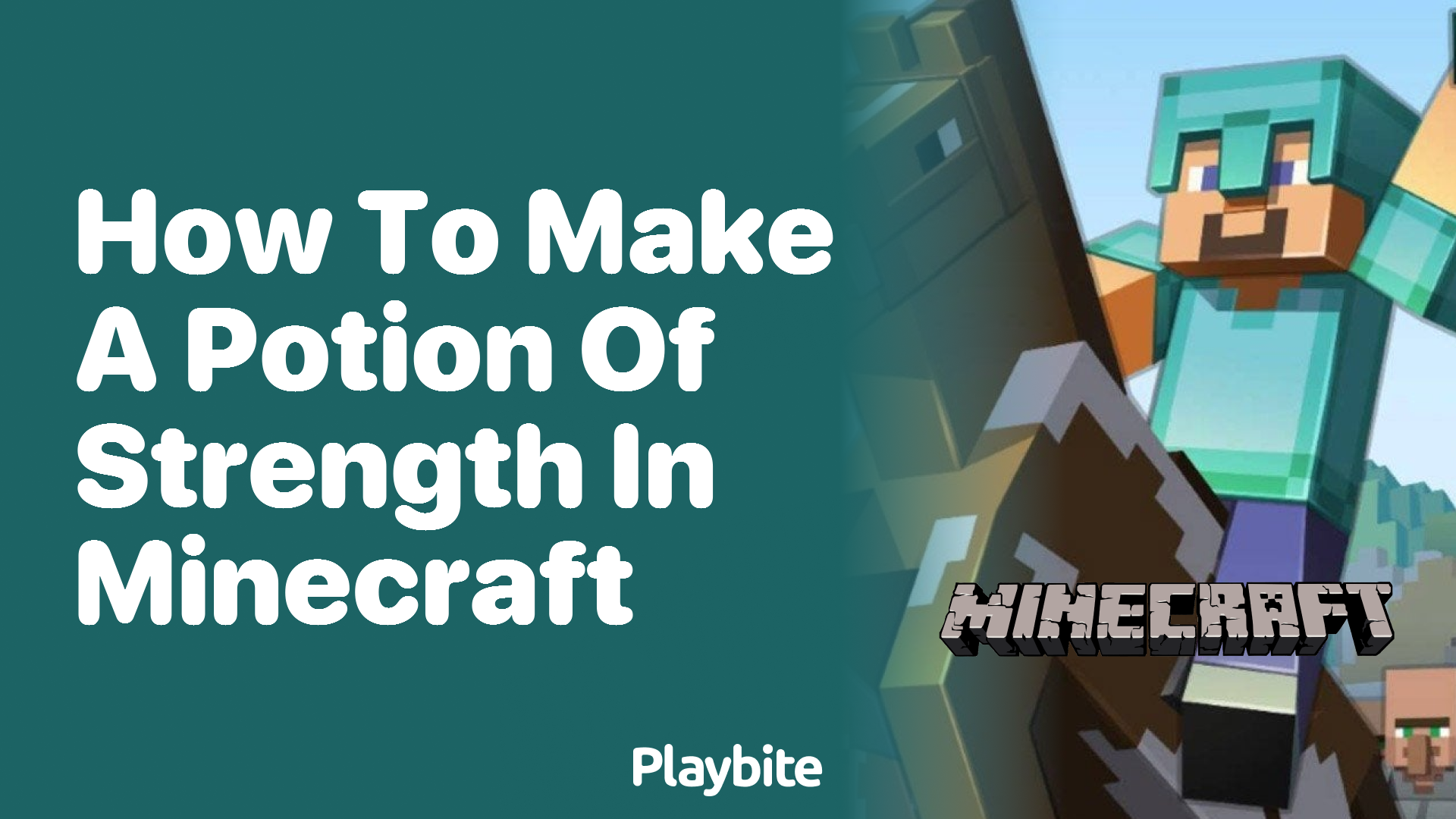 How to Make a Potion of Strength in Minecraft