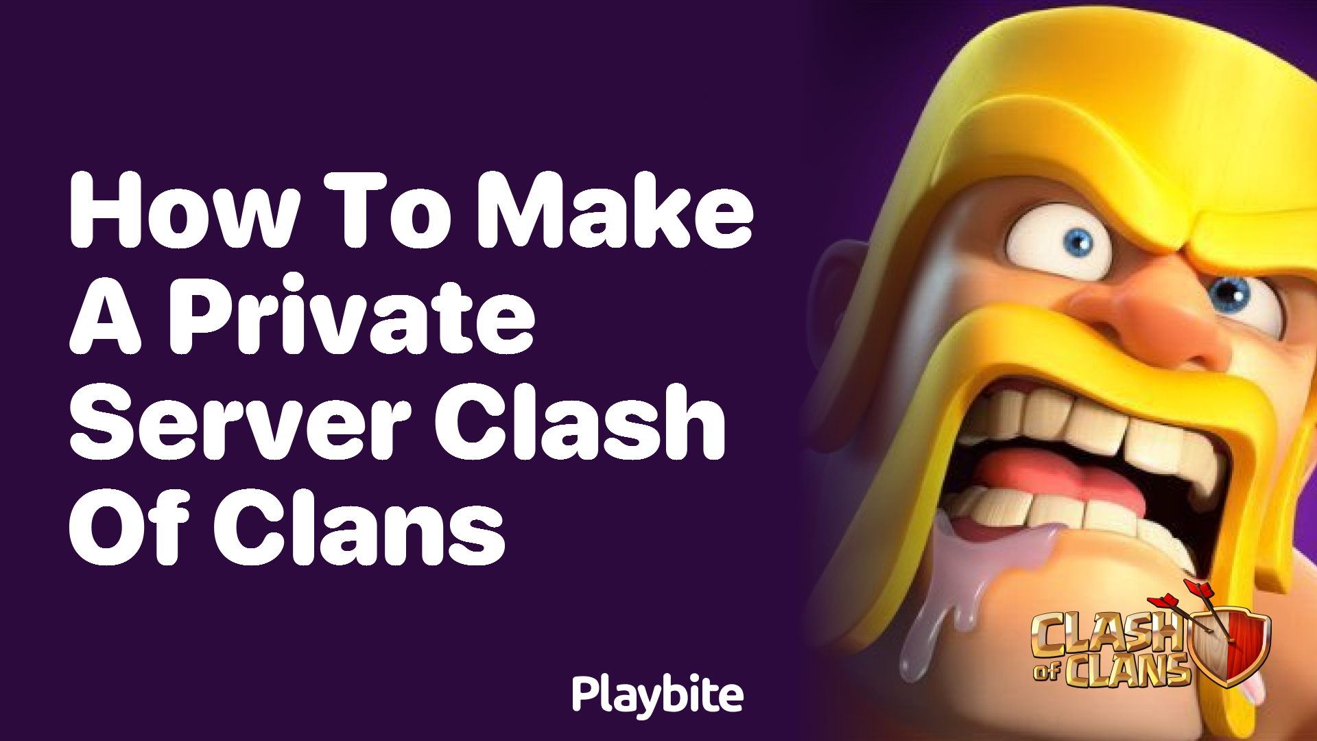 How to Make a Private Server for Clash of Clans