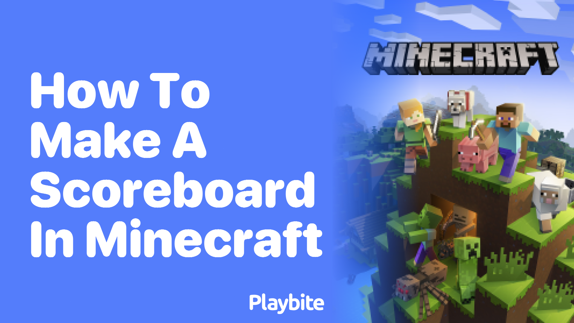 How to Make a Scoreboard in Minecraft