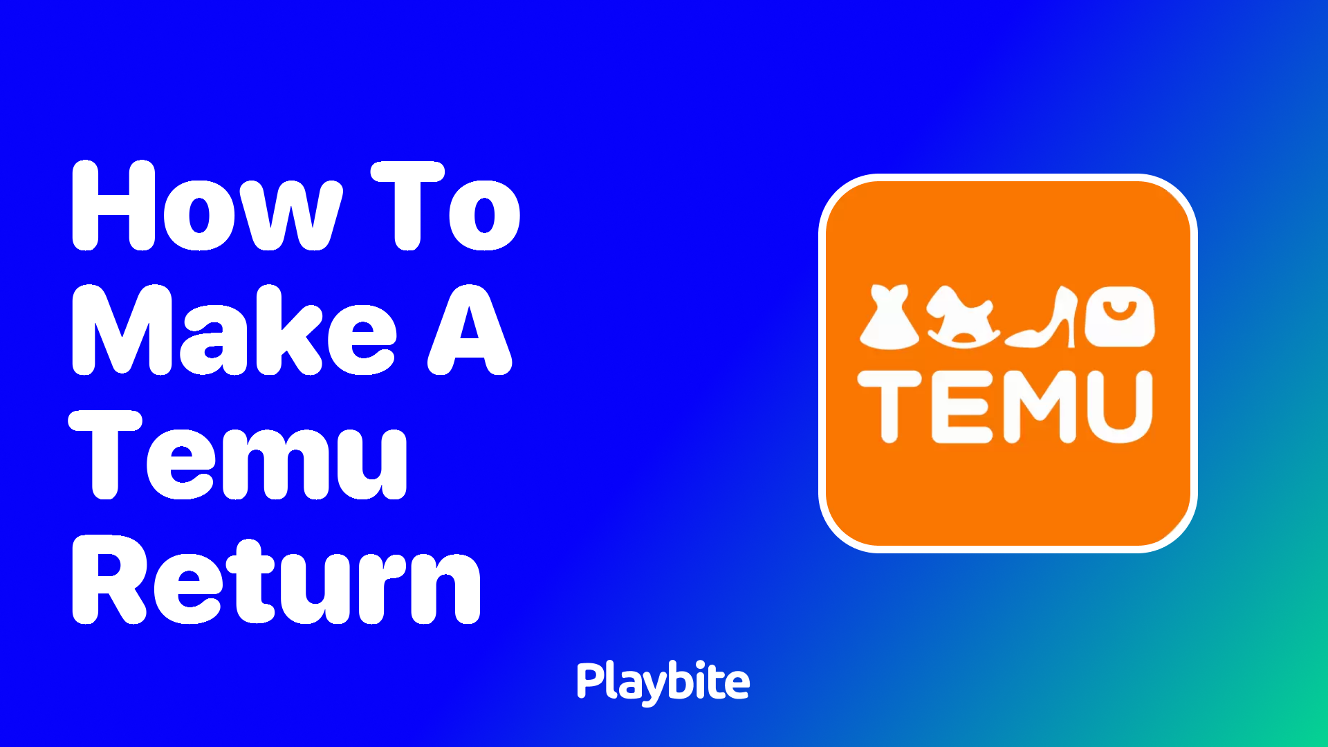 How to Make a Return on Temu