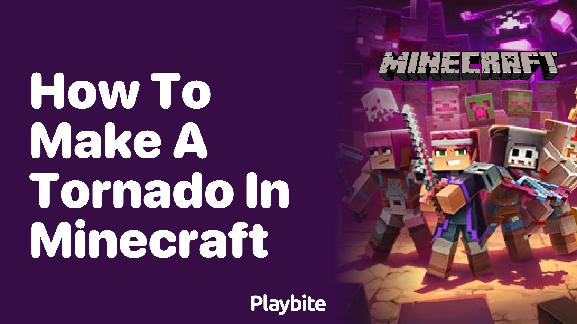 How to Make a Tornado in Minecraft