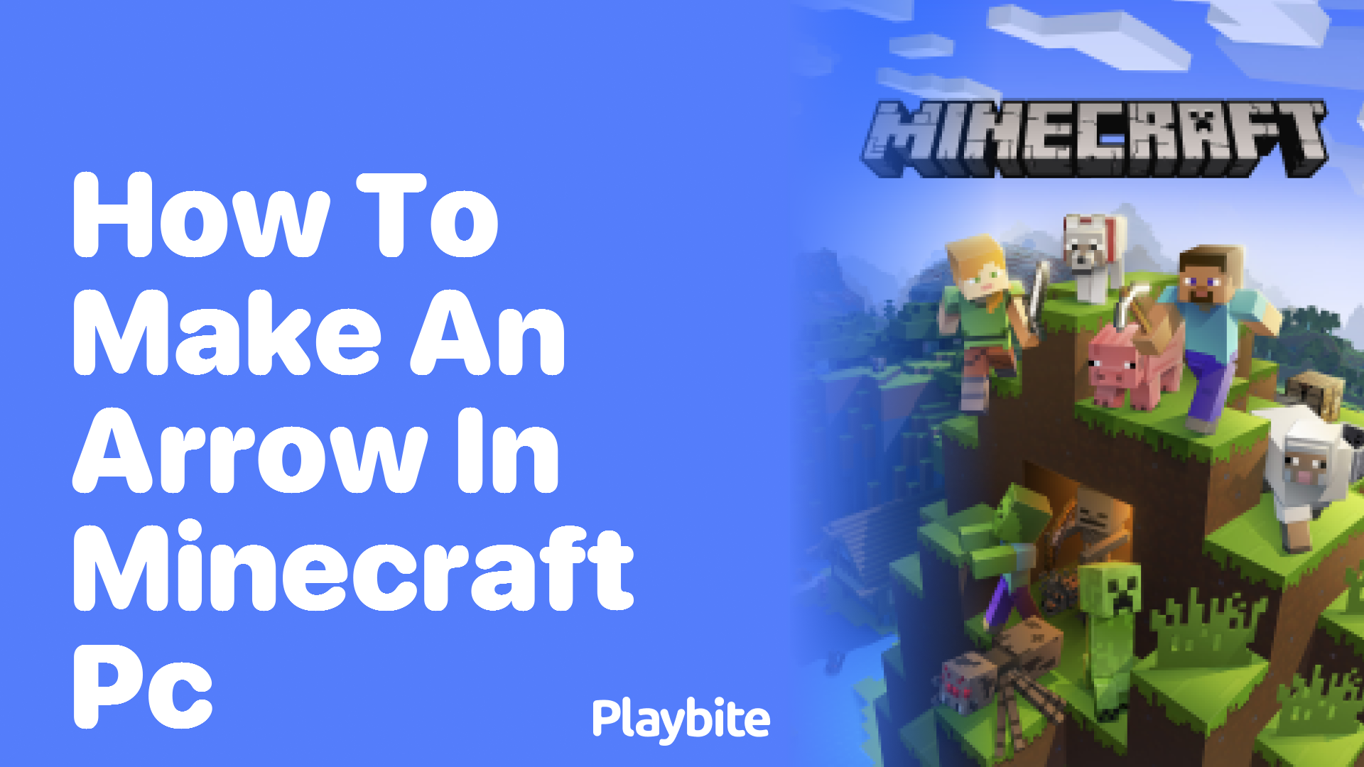 How to Make an Arrow in Minecraft PC