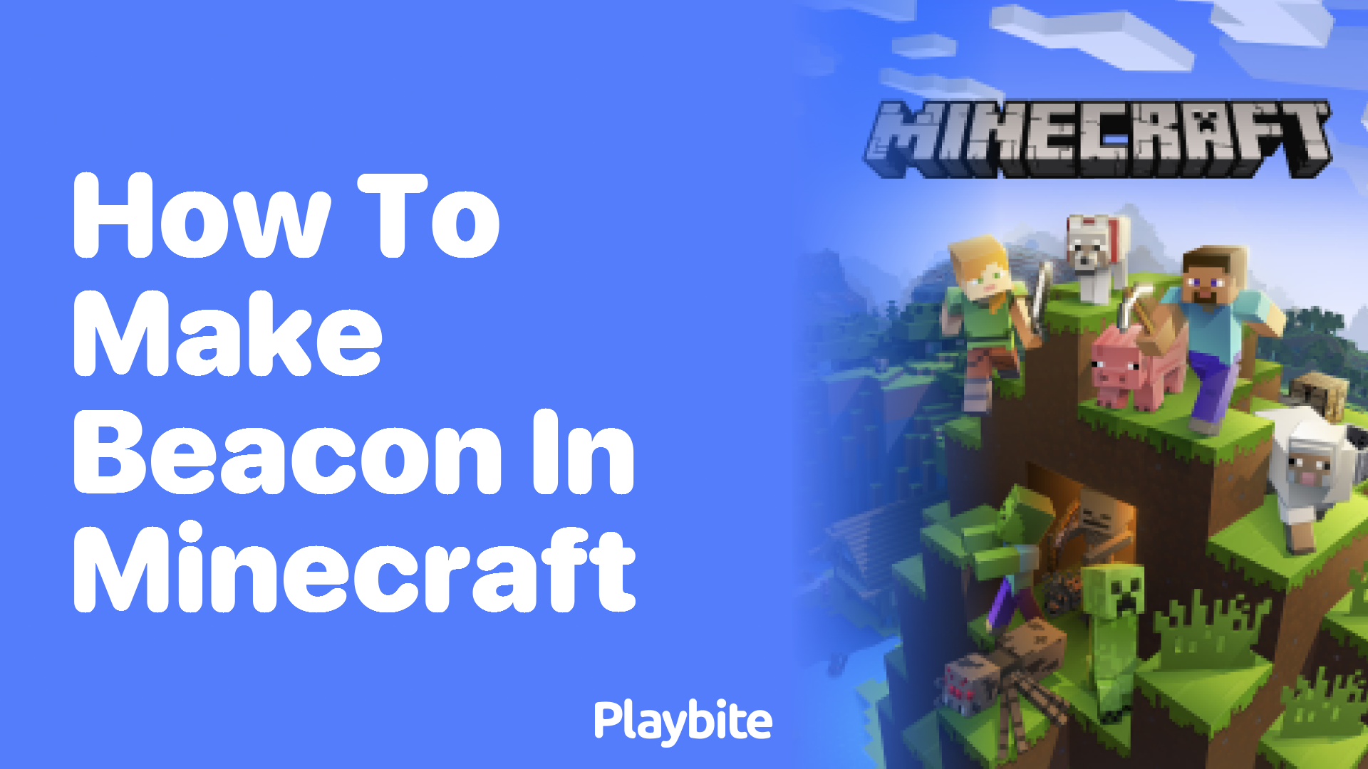 How to Make a Beacon in Minecraft - Playbite