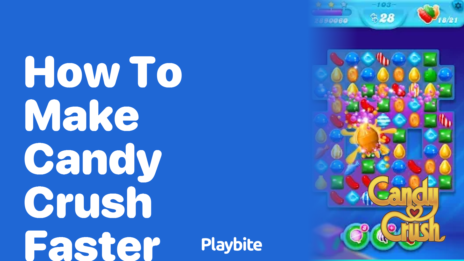 How to Make Candy Crush Faster: Tips for Speedy Gameplay