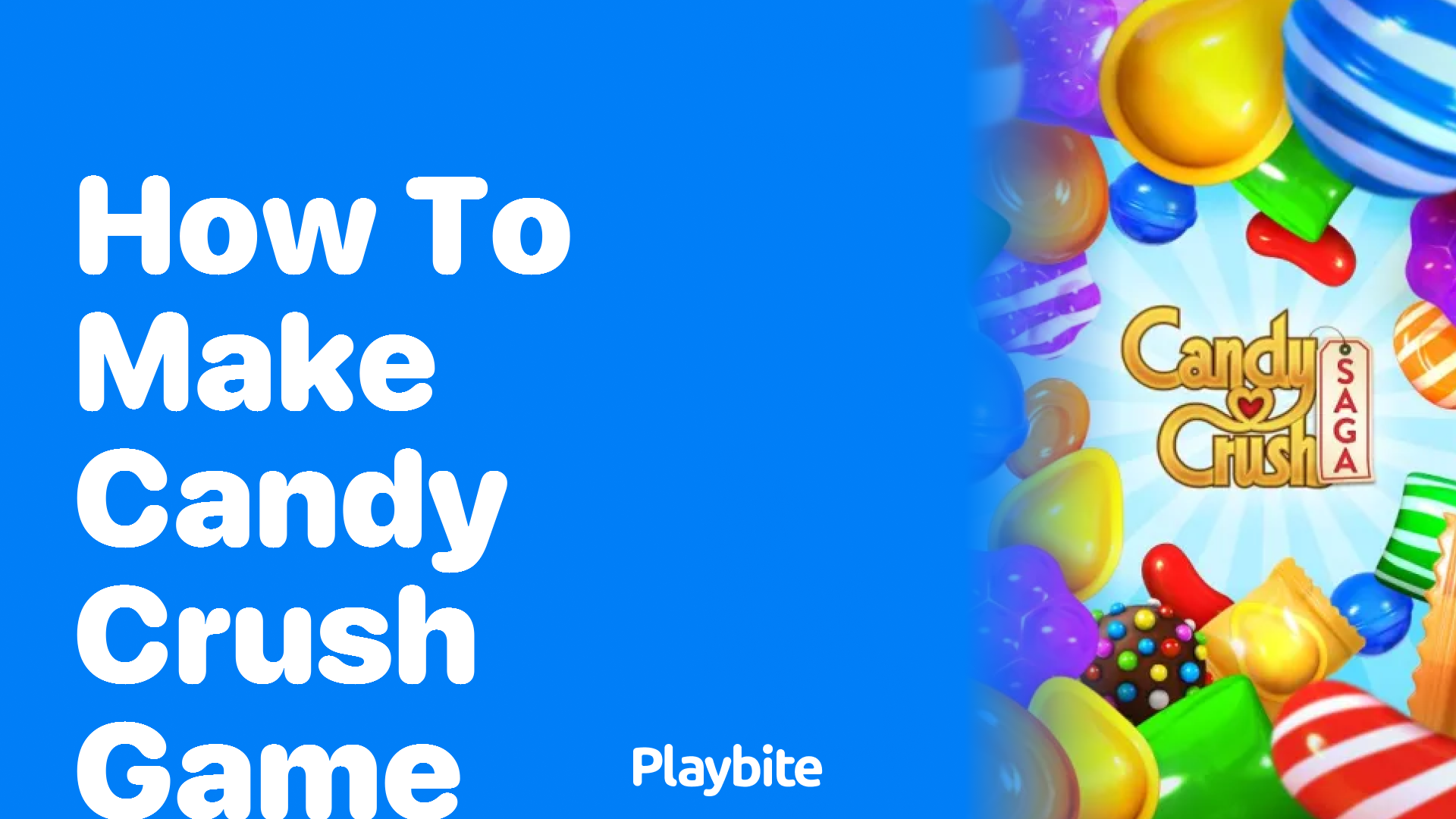 How to Create Your Own Candy Crush Game