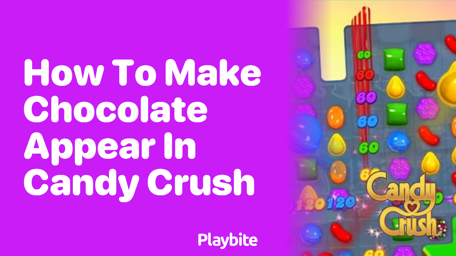 How to Make Chocolate Appear in Candy Crush