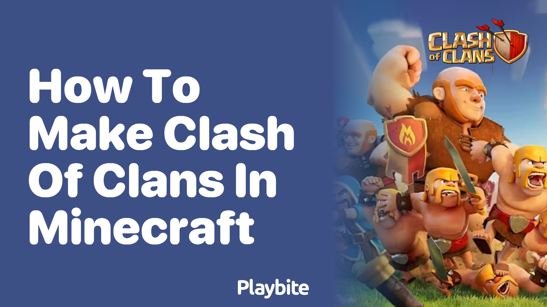 How to Recreate Clash of Clans in Minecraft?