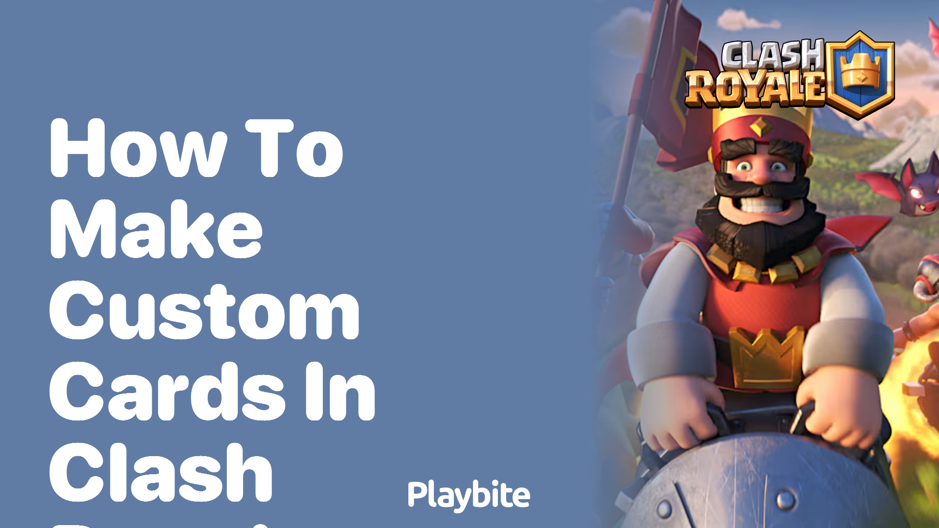 How to Make Custom Cards in Clash Royale