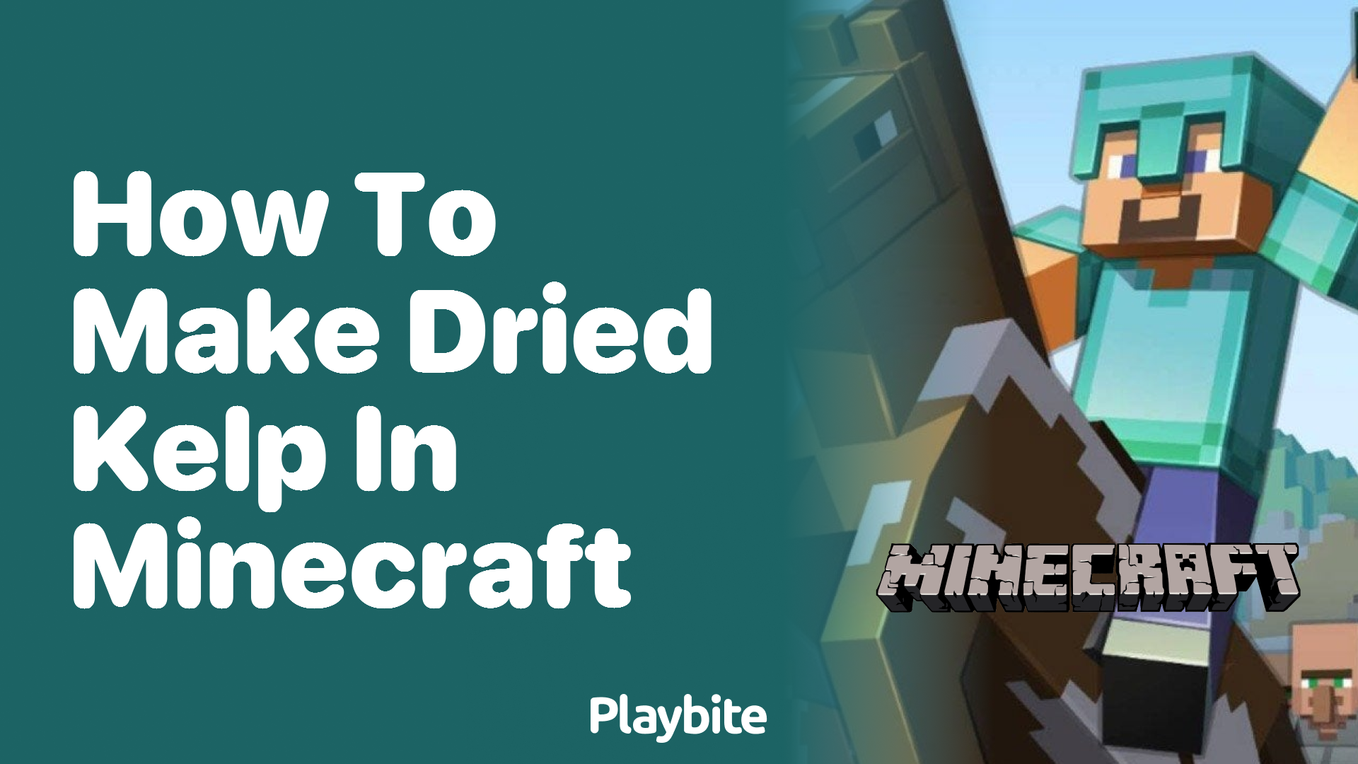 How to Make Dried Kelp in Minecraft