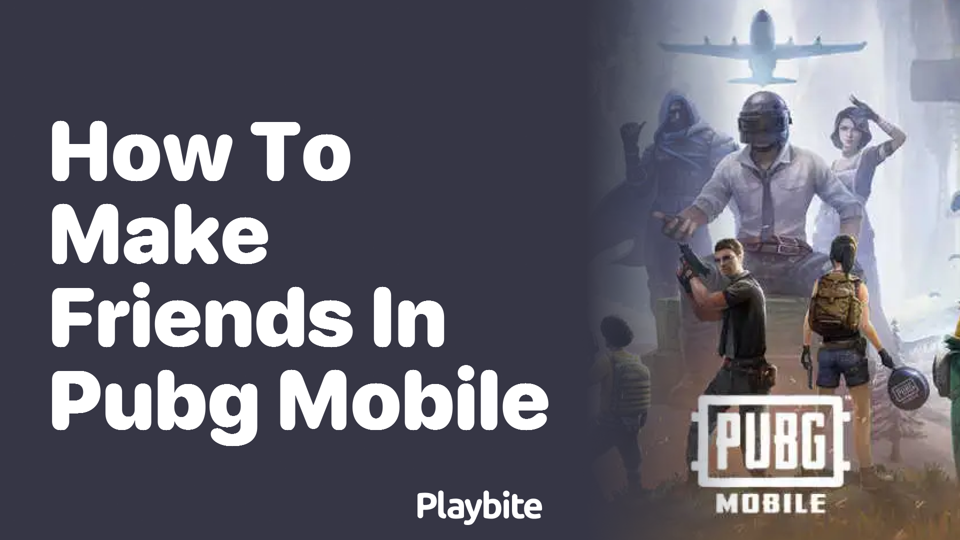 How to Make Friends in PUBG Mobile: A Guide to Building Your Squad