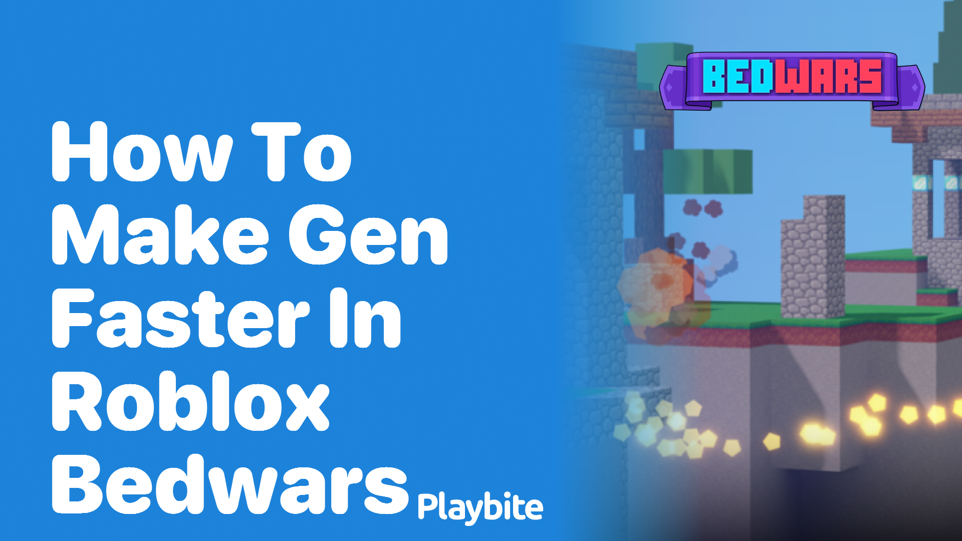 How to Make Your Gen Faster in Roblox Bedwars