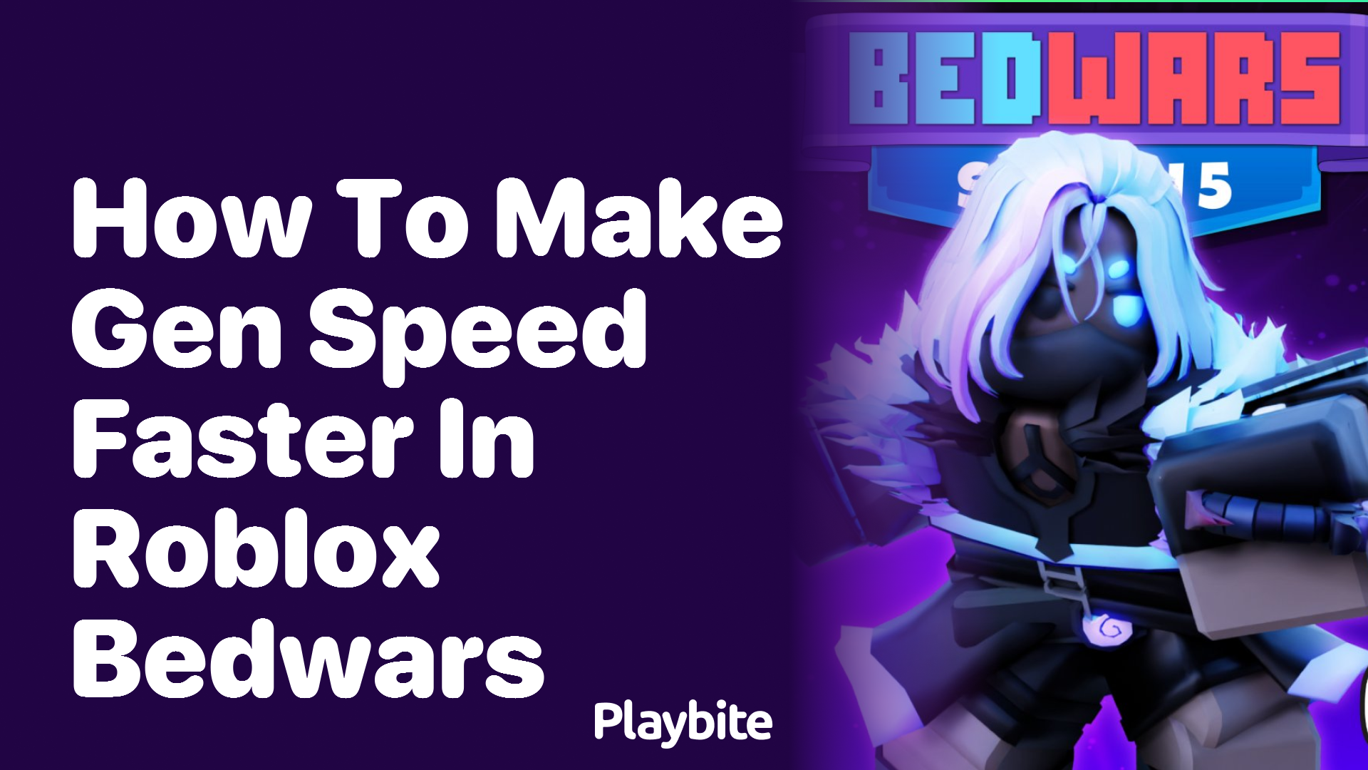 How to Make Gen Speed Faster in Roblox Bedwars