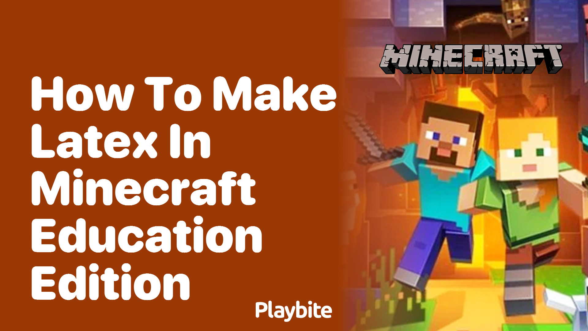 How to Make Latex in Minecraft Education Edition?