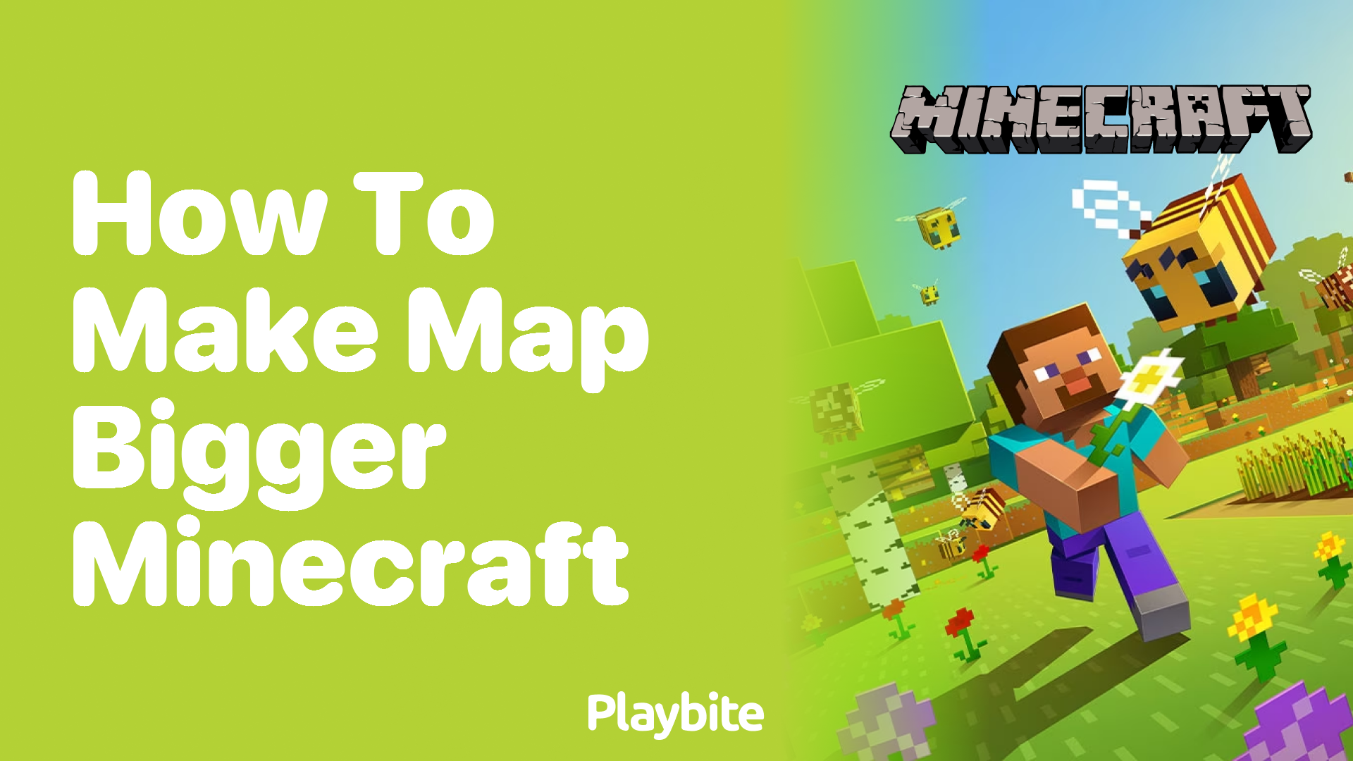 How to Make Your Map Bigger in Minecraft