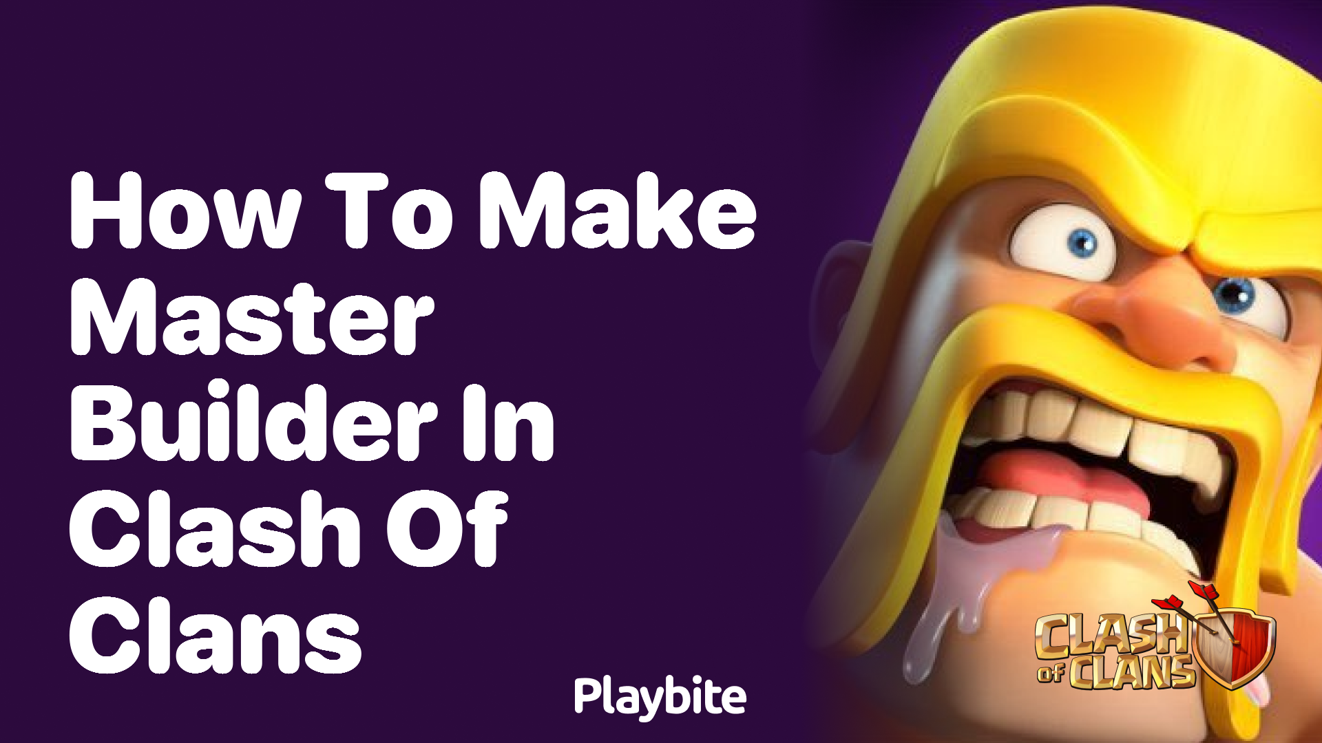 How to Make Master Builder in Clash of Clans