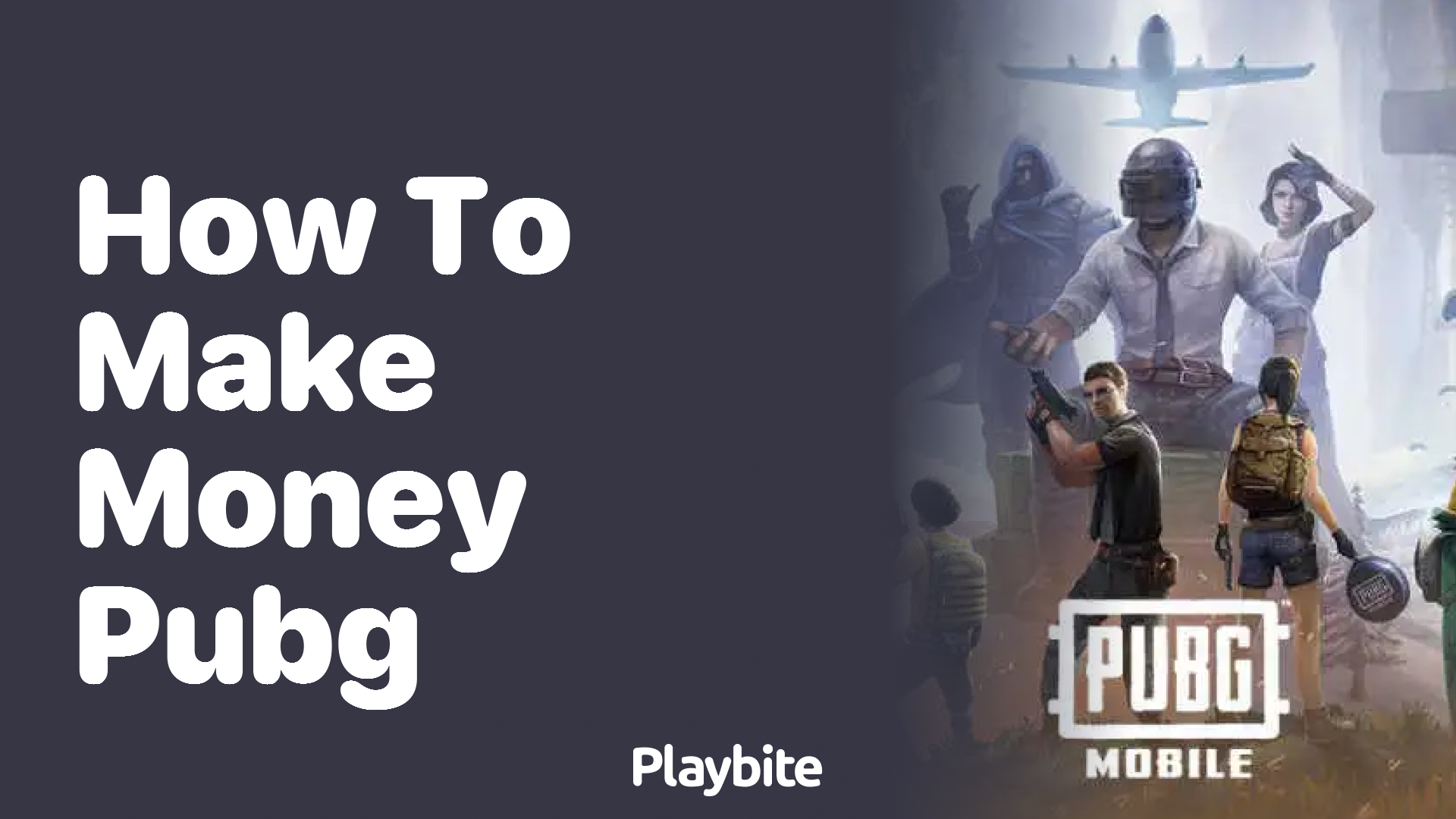 How to Make Money Playing PUBG Mobile