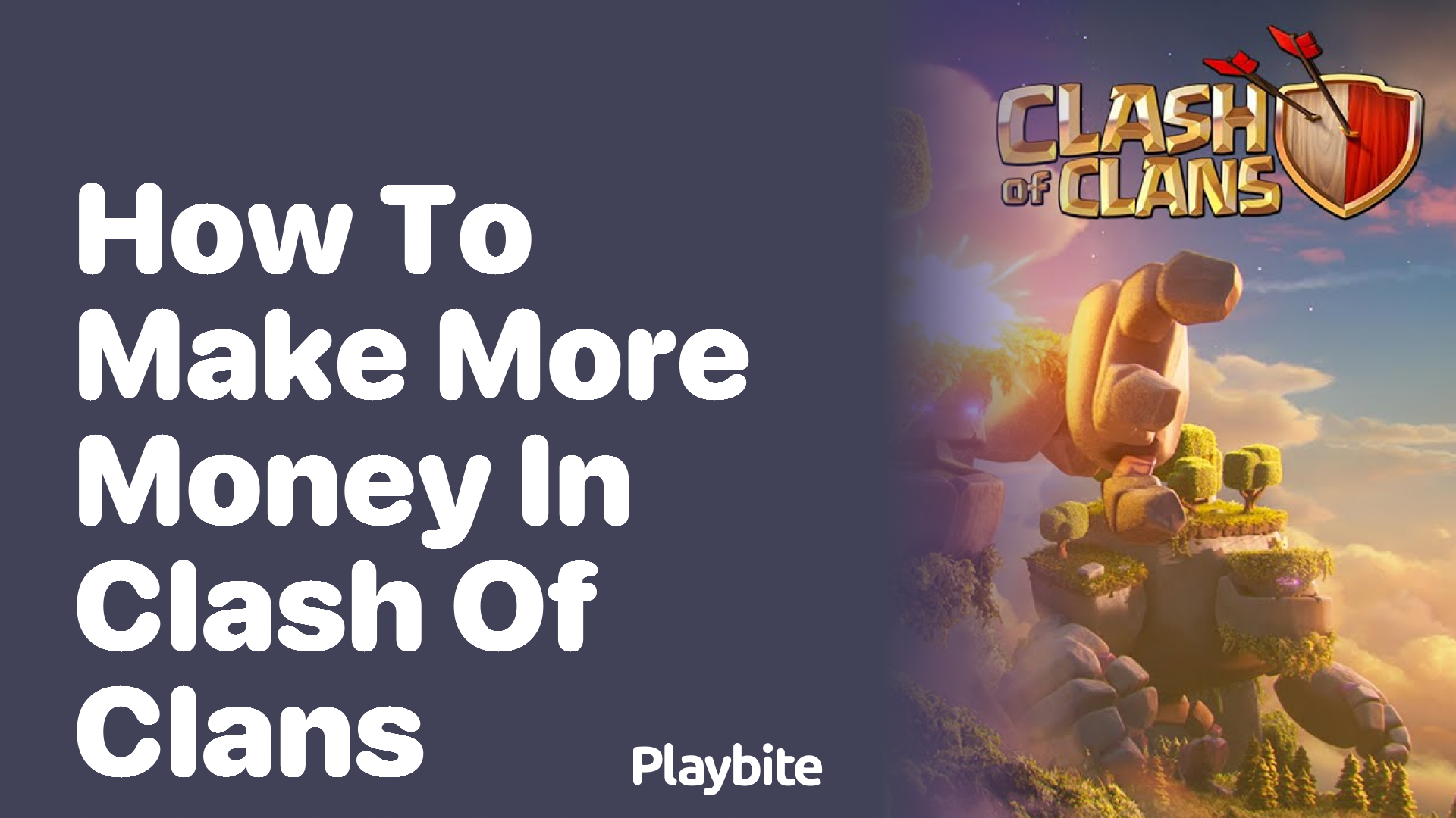 How to Make More Money in Clash of Clans