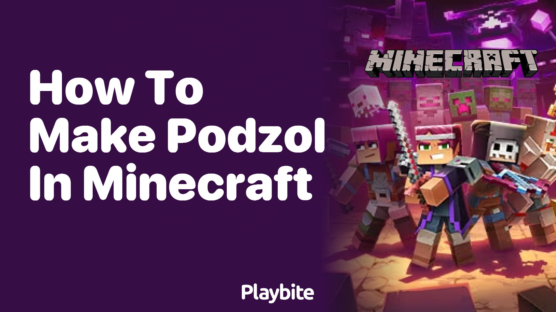 How to Make Podzol in Minecraft: A Simple Guide - Playbite