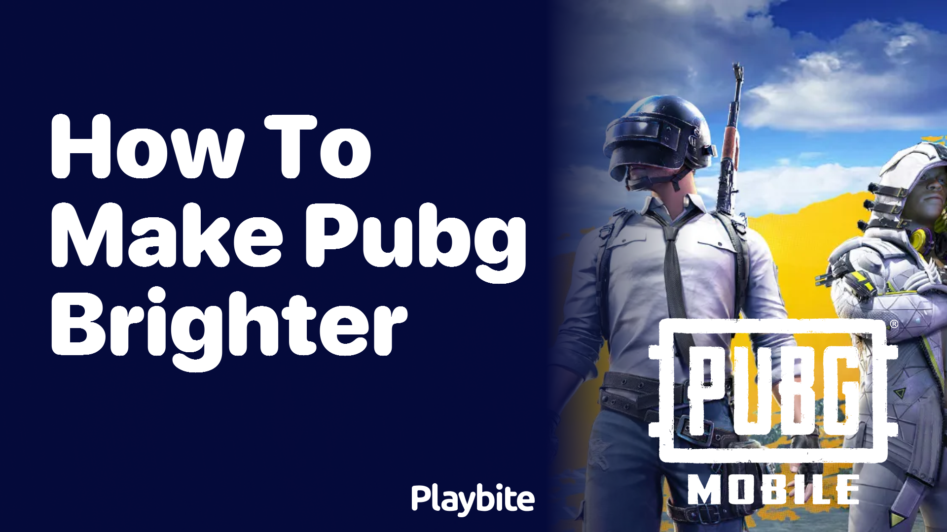 How to Make PUBG Brighter for Better Gameplay