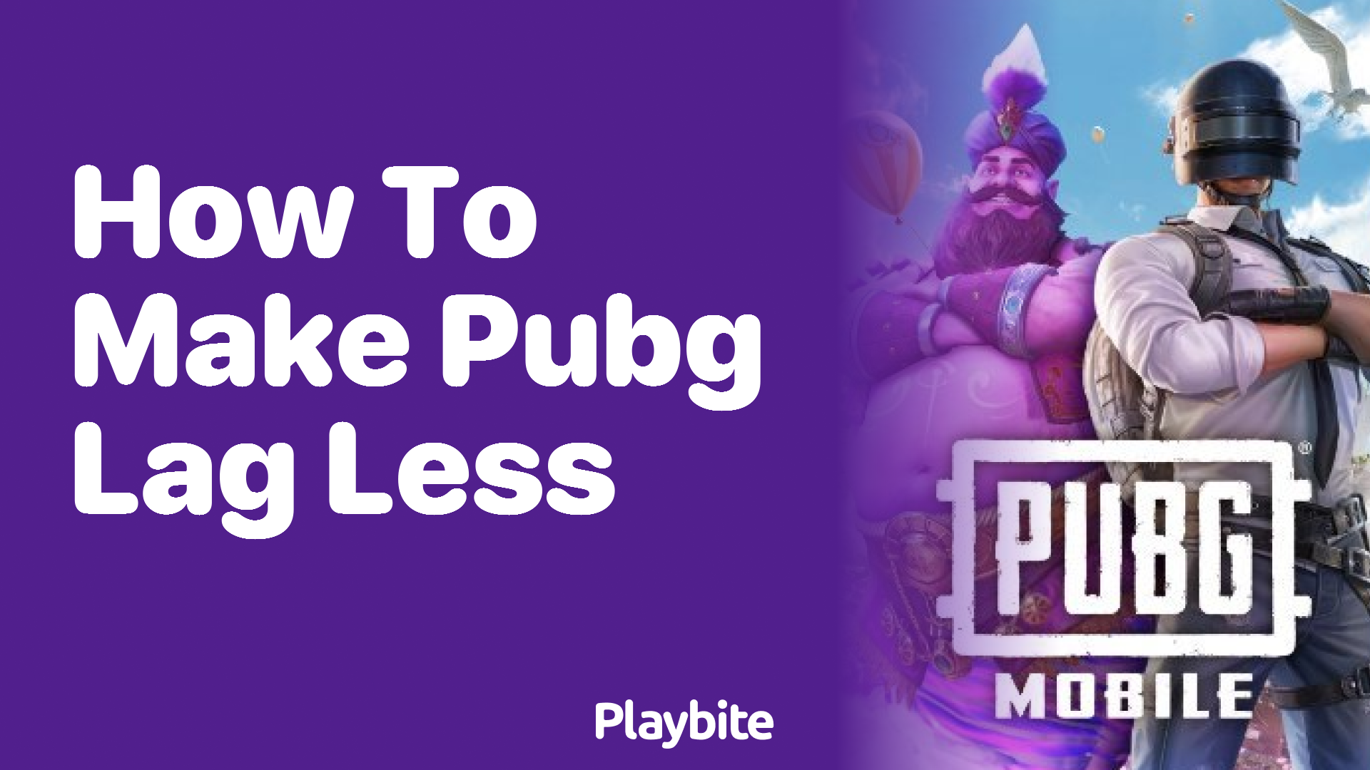 How to Make PUBG Lag Less: Tips for Smoother Gameplay