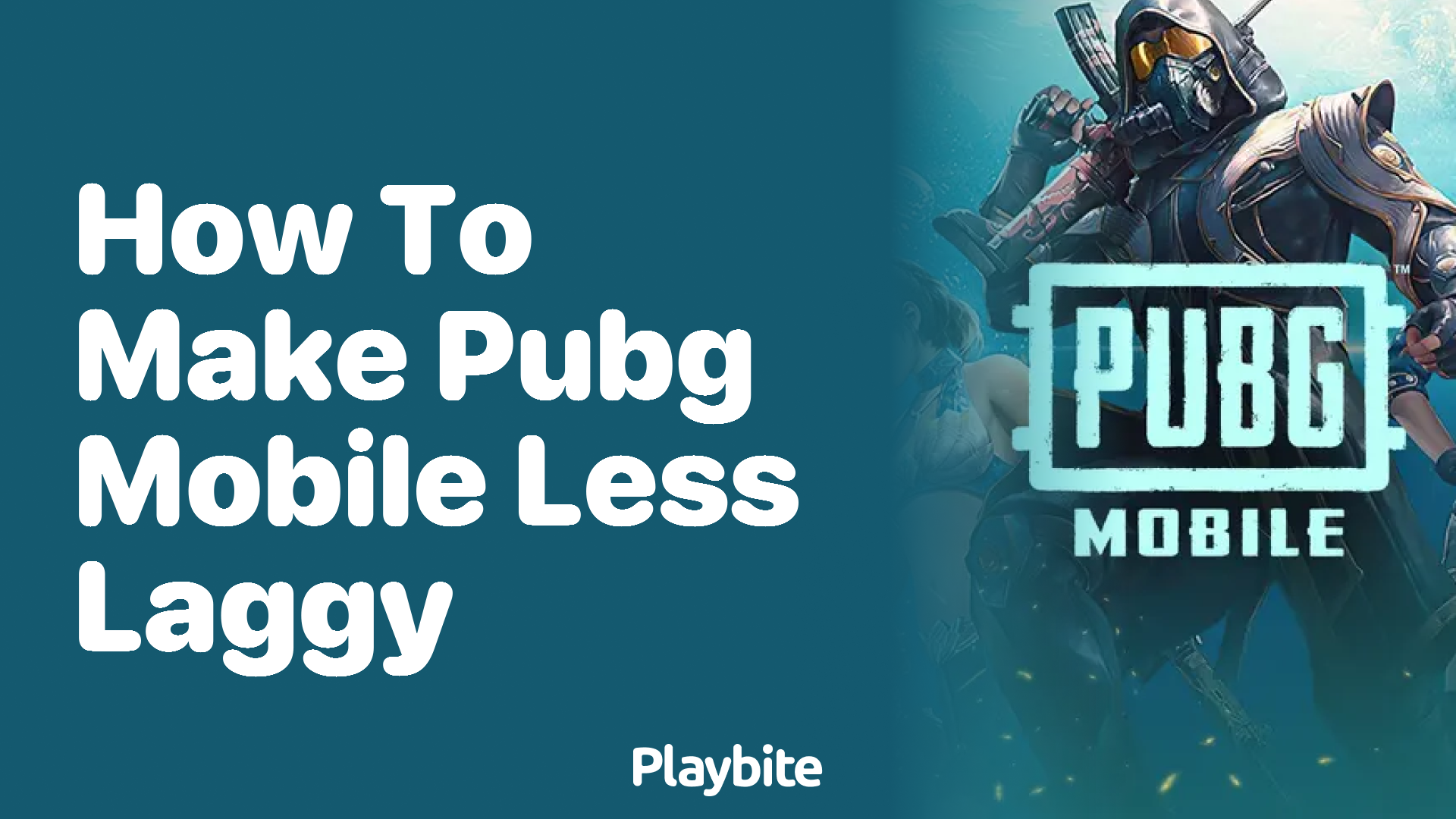 How to Make PUBG Mobile Less Laggy: Tips and Tricks