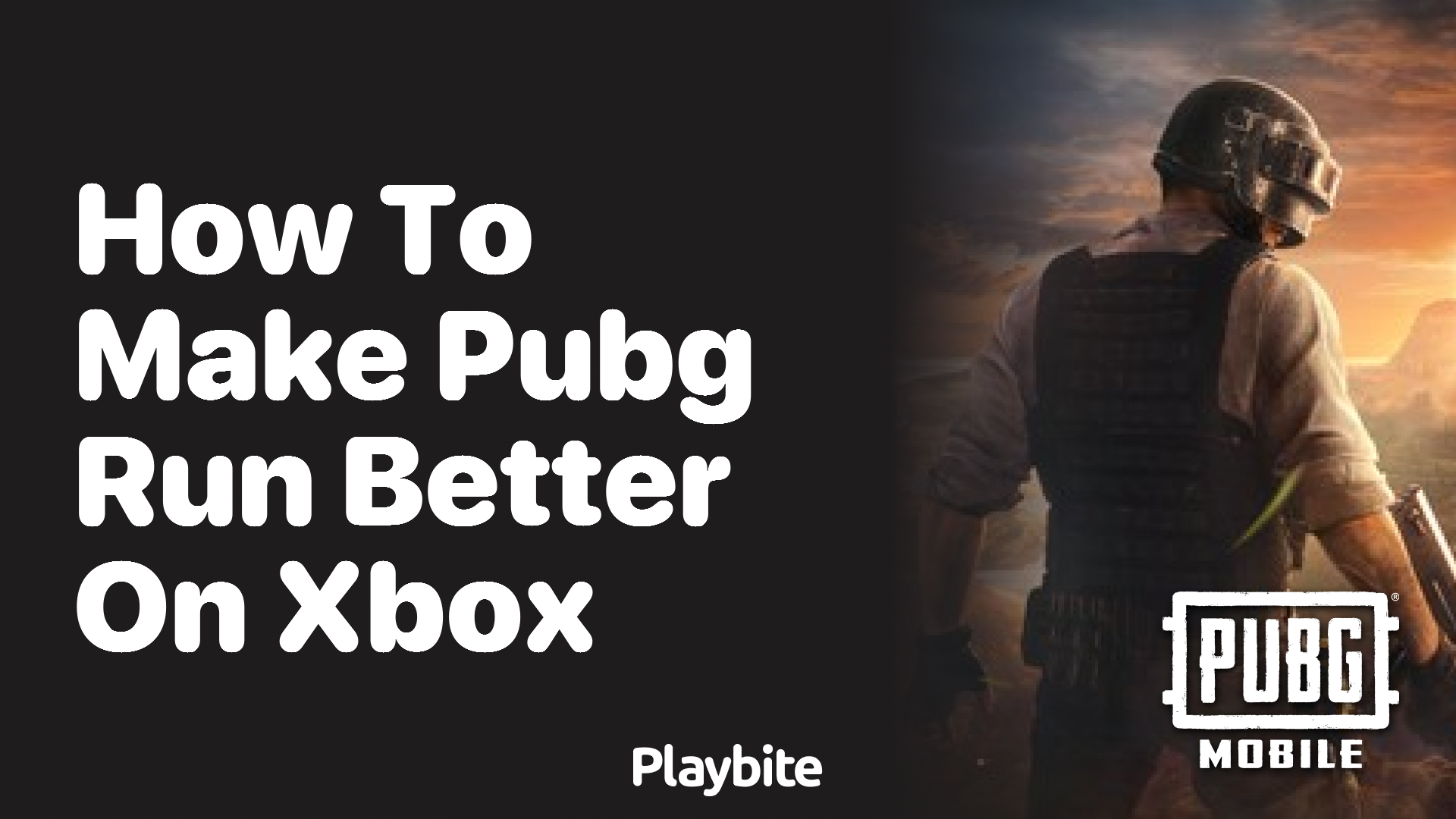 How to Make PUBG Run Better on Xbox