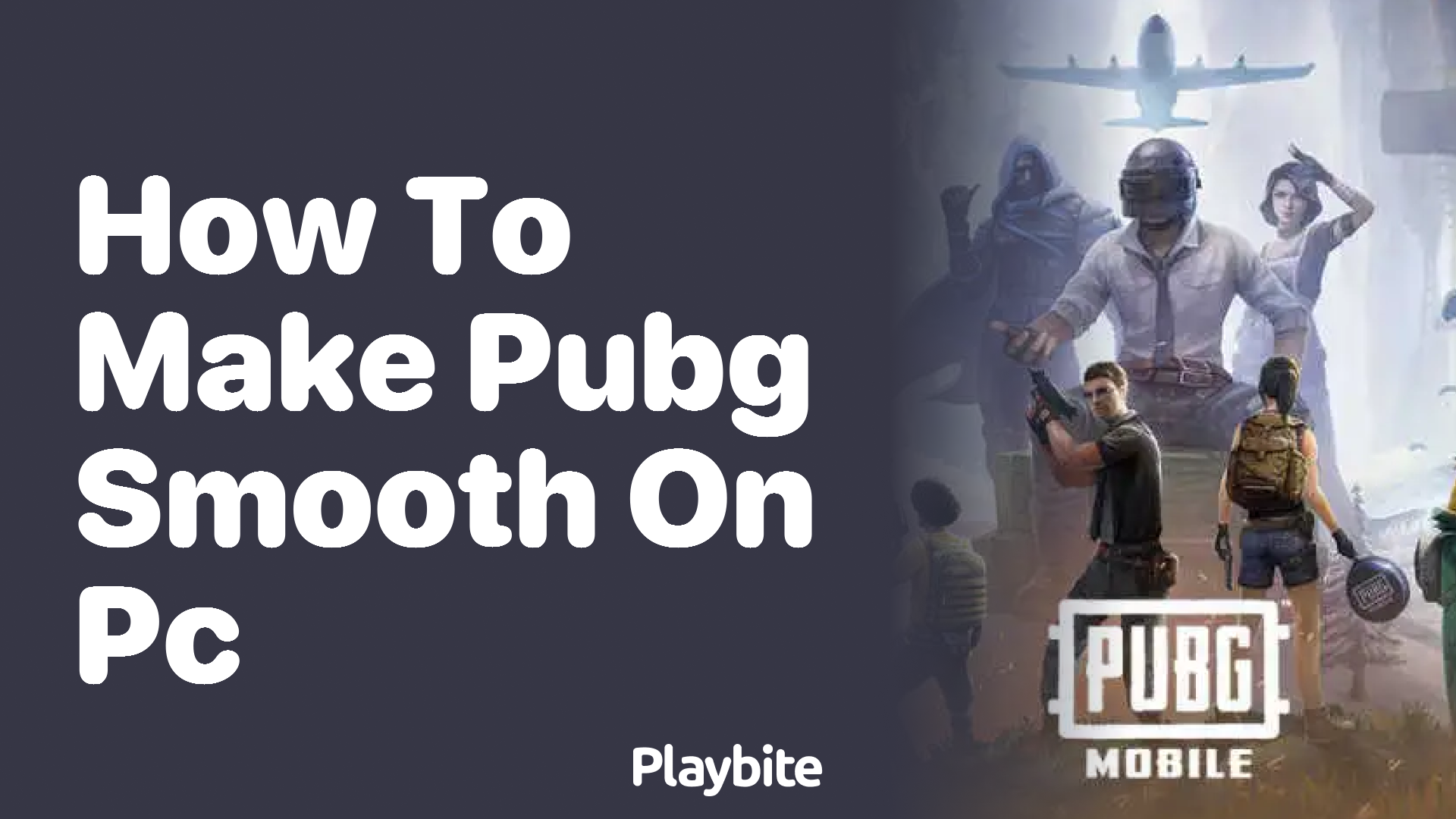 How to Make PUBG Smooth on PC: Boost Your Gameplay