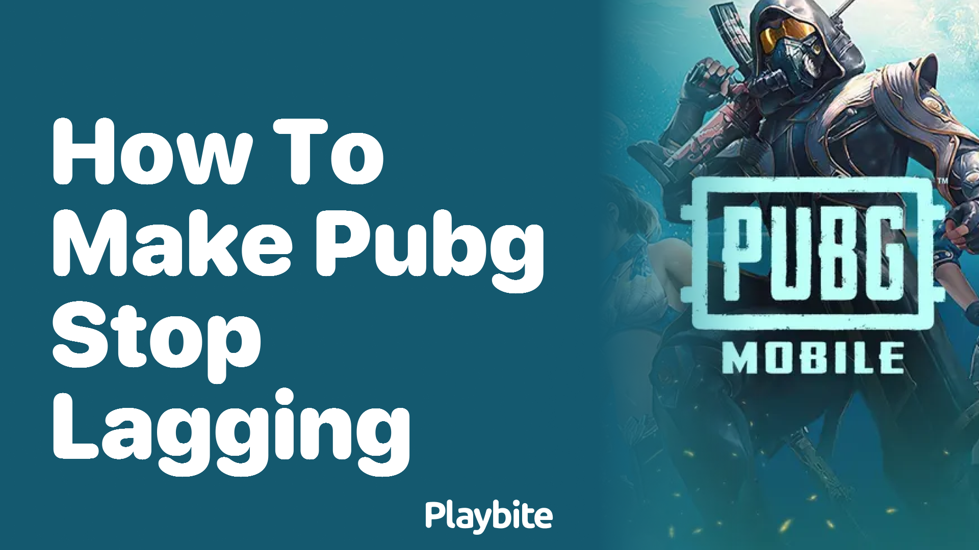 How to Make PUBG Stop Lagging: Quick Fixes for Smoother Gameplay