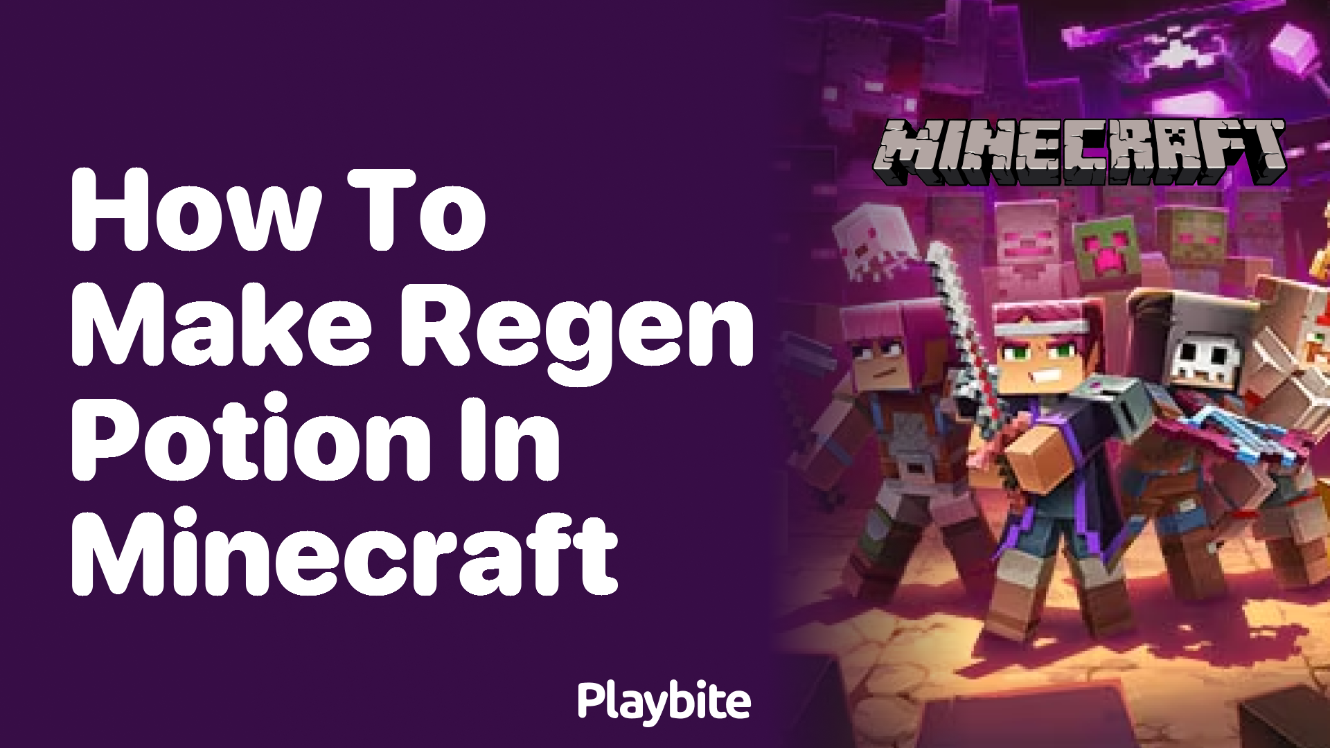 How to Make a Regen Potion in Minecraft