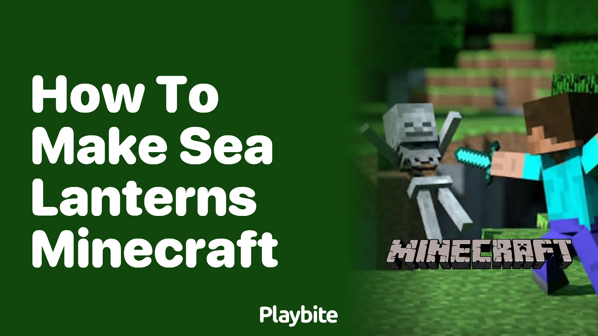 How to Make Sea Lanterns in Minecraft