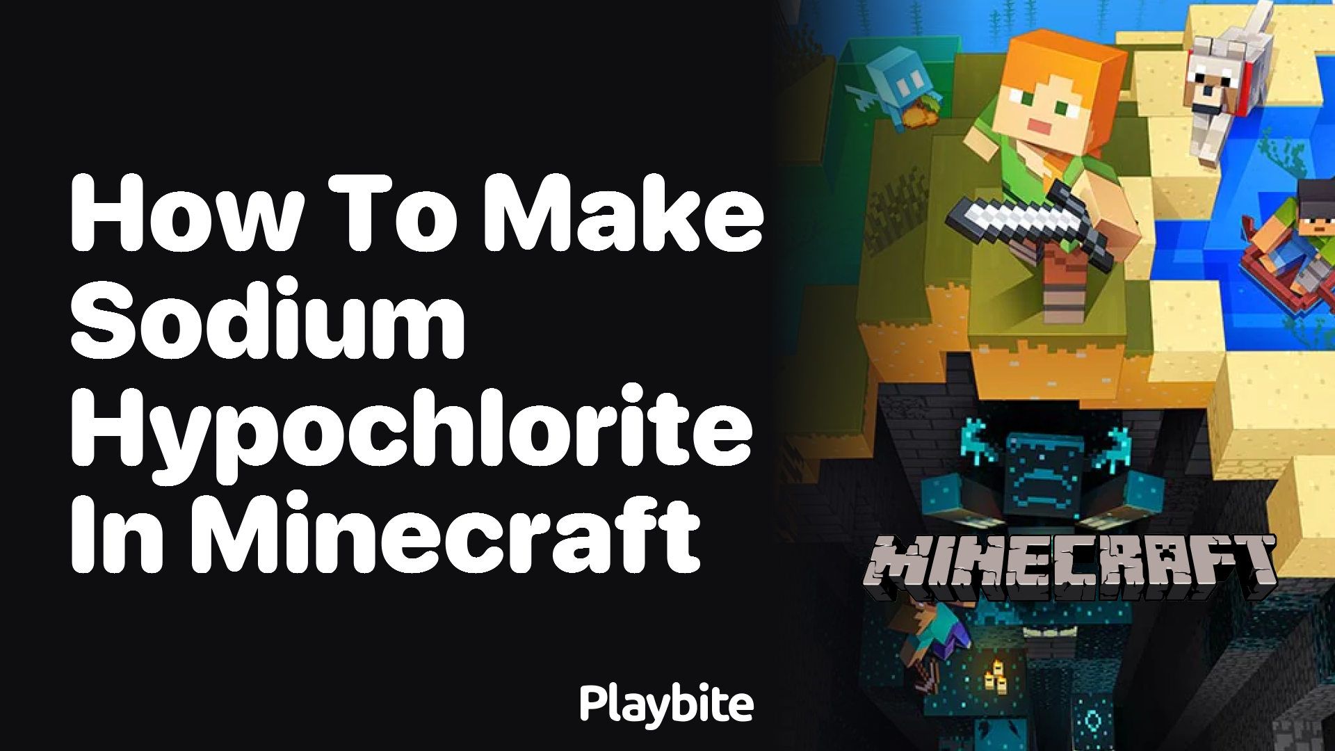 How to Make Sodium Hypochlorite in Minecraft