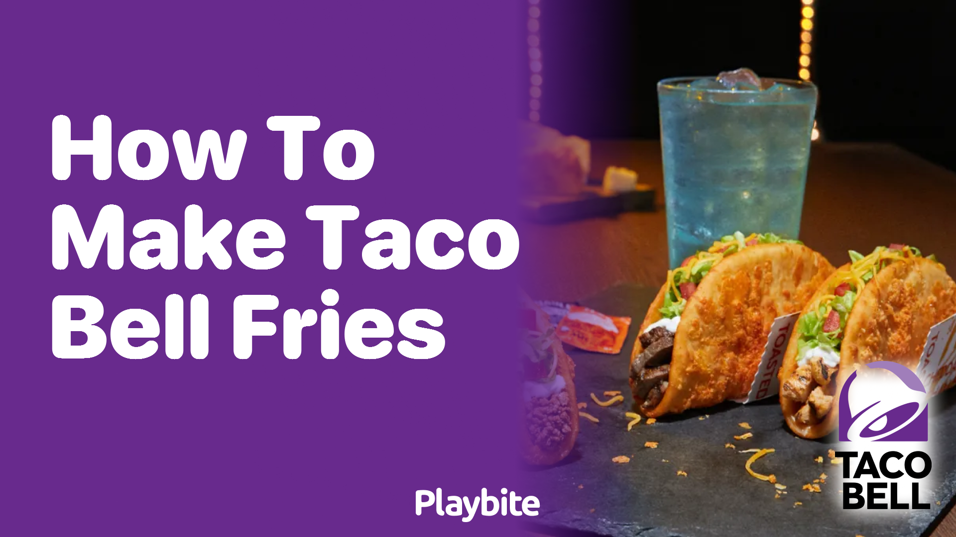 How to Make Taco Bell Fries at Home - Playbite