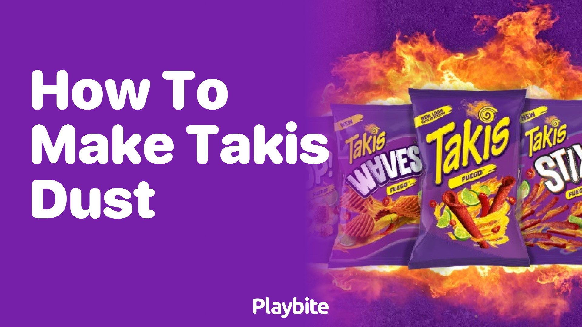 How to Make Takis Dust: The Spicy Secret Revealed