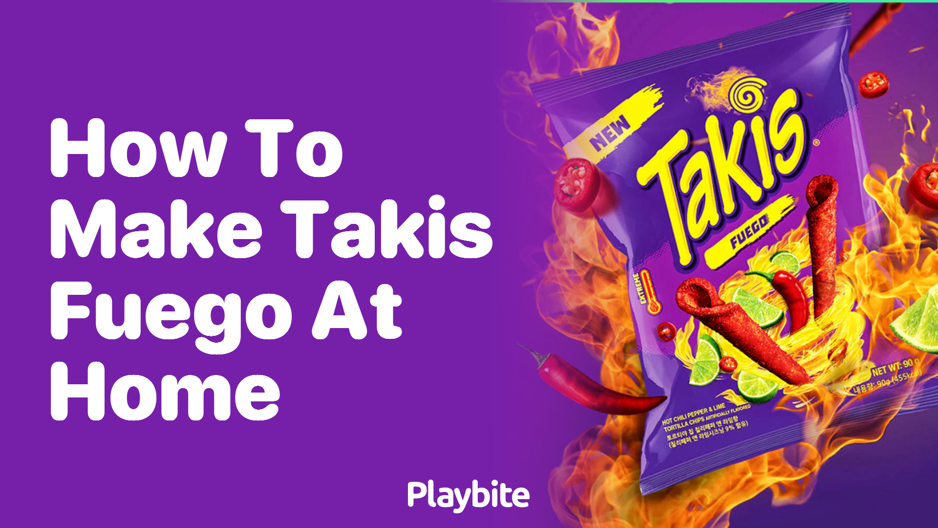 How to Make Takis Fuego at Home: A Spicy DIY Guide