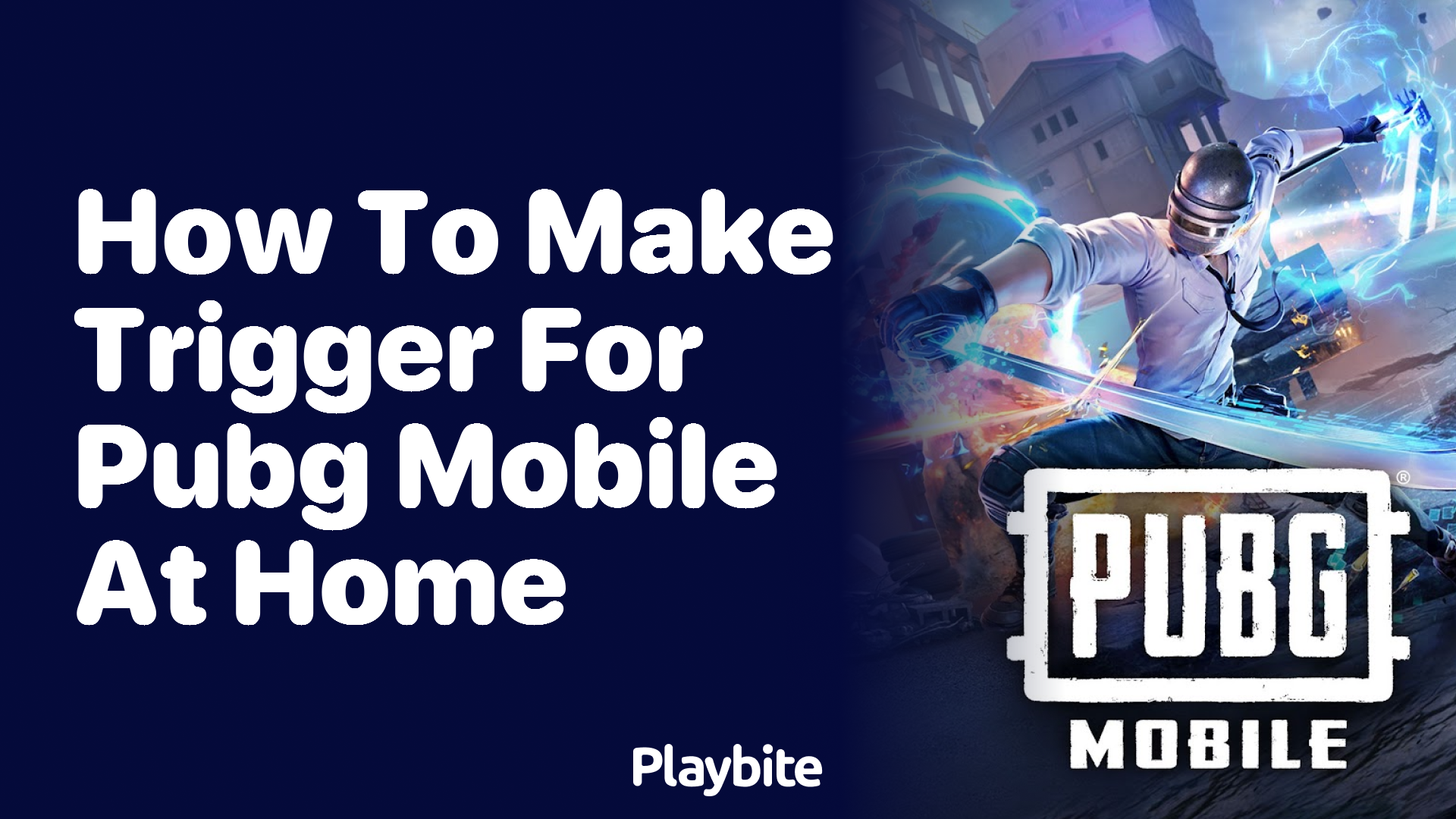 How to Make a Trigger for PUBG Mobile at Home