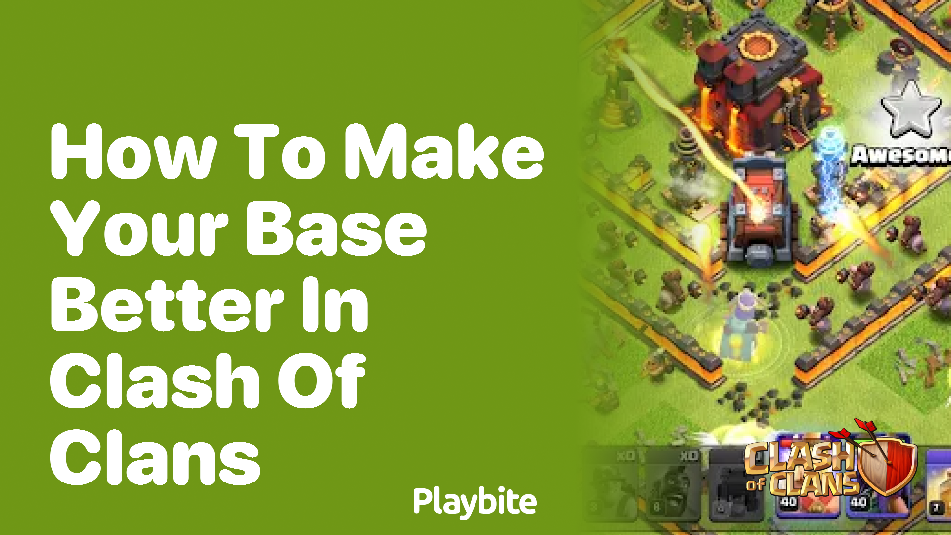 How to Make Your Base Better in Clash of Clans