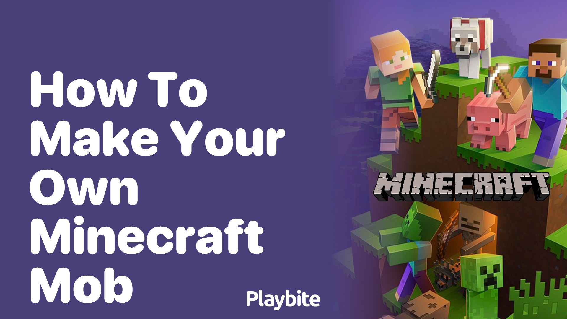 How to Make Your Own Minecraft Mob: A Simple Guide