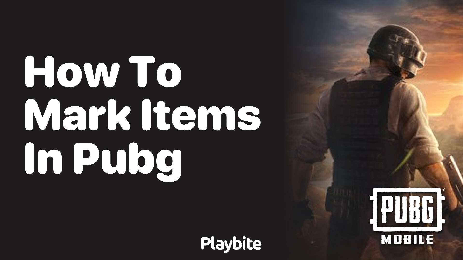 How to Mark Items in PUBG Mobile: A Step-by-Step Guide