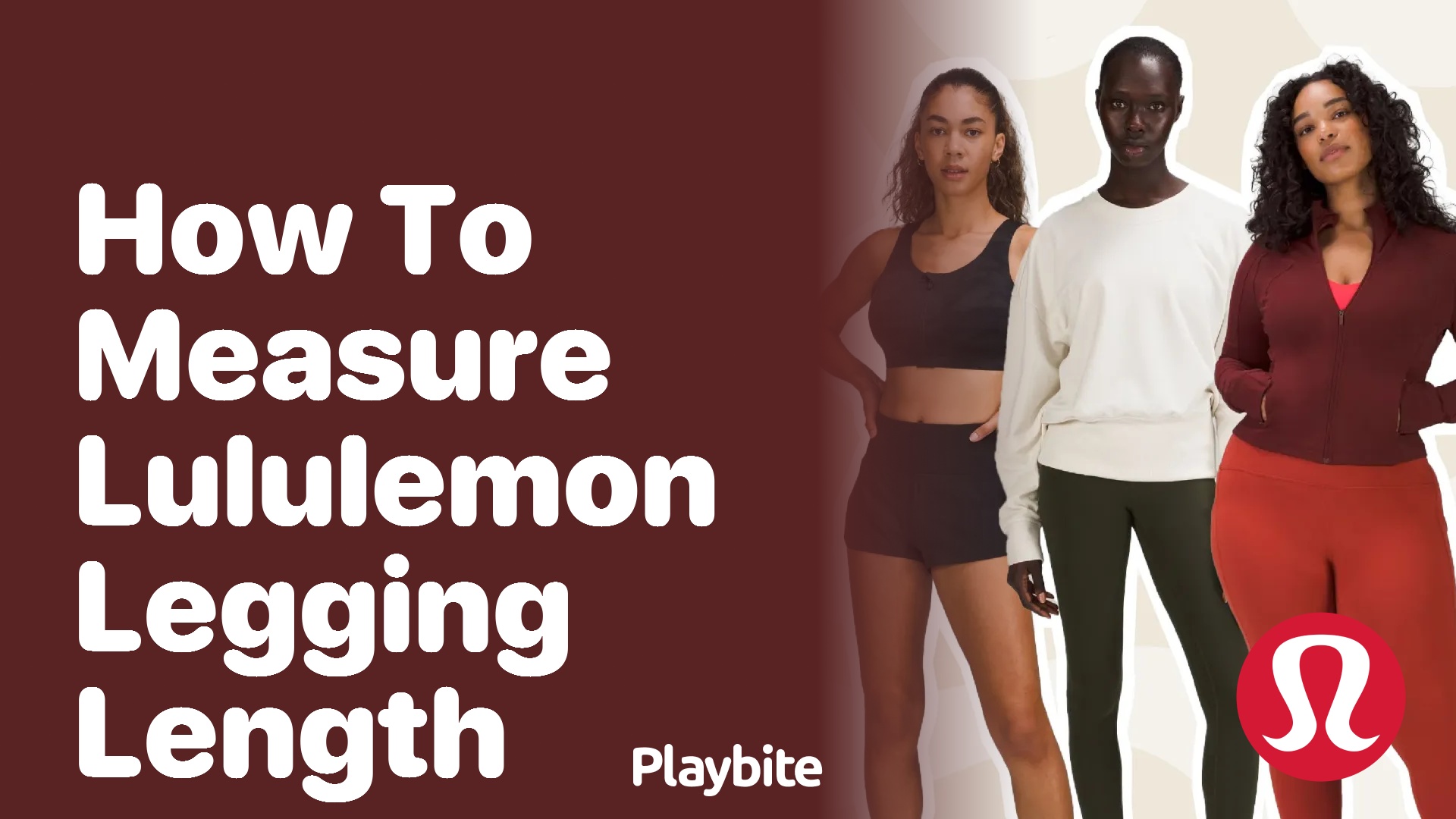 How Are Lululemon Leggings Length Measured? - Playbite