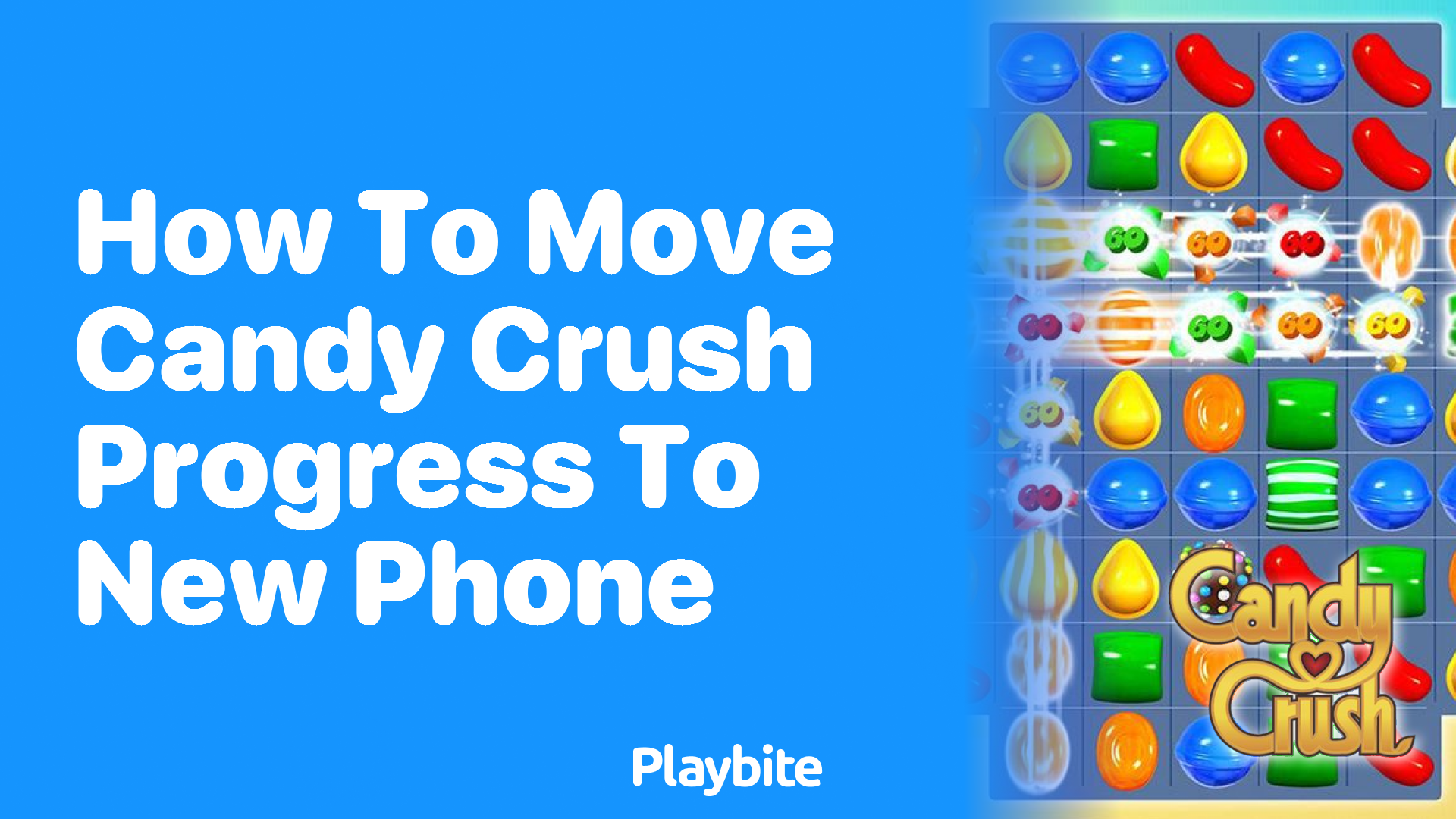 How to Move Candy Crush Progress to a New Phone