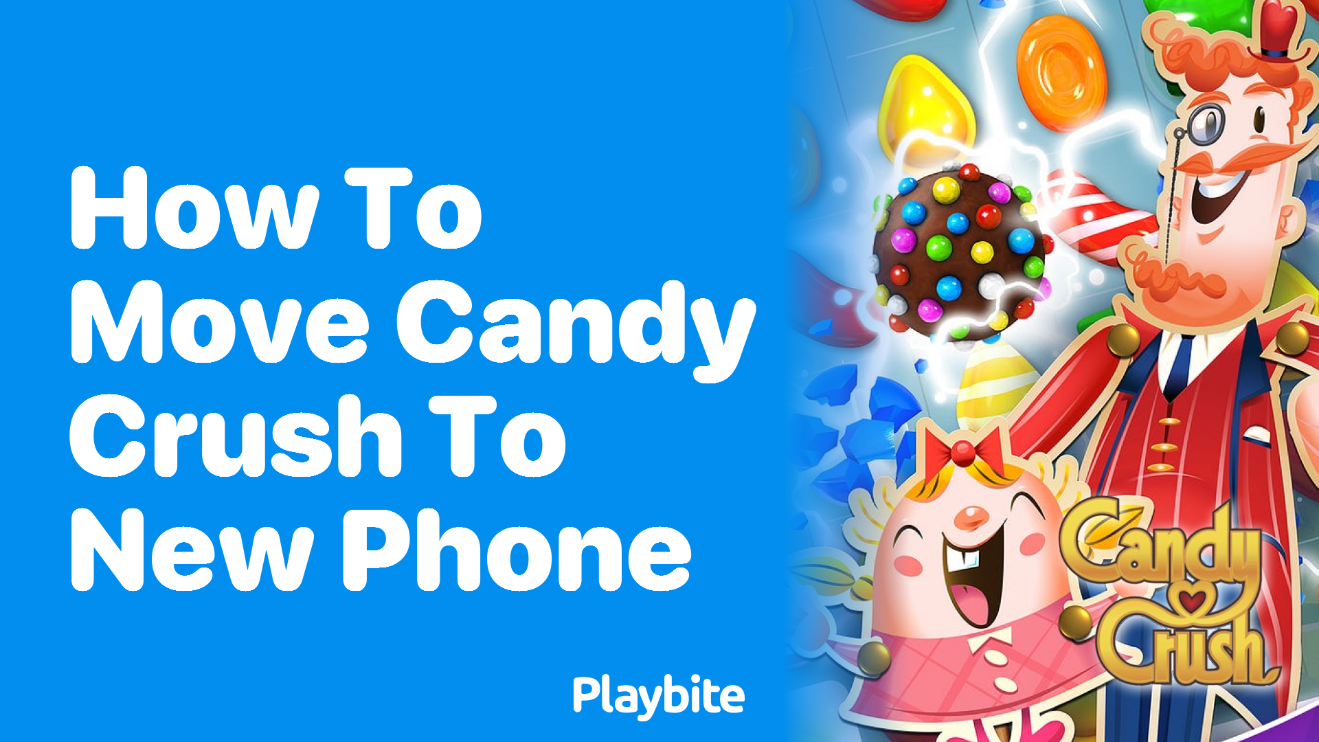 How to Move Candy Crush to a New Phone Without Losing Progress