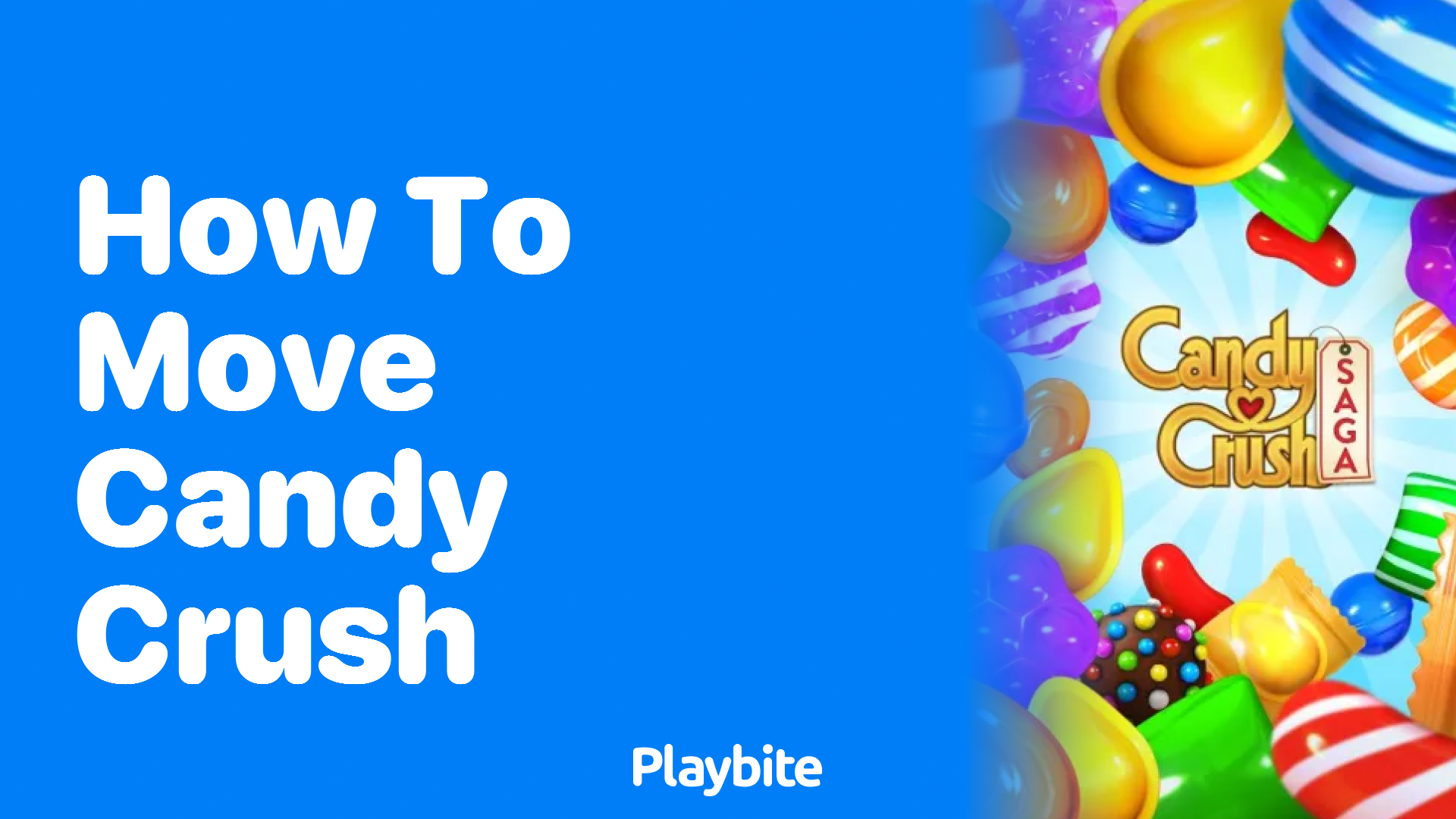 How to Move Candy Crush: Tips and Tricks for New Players