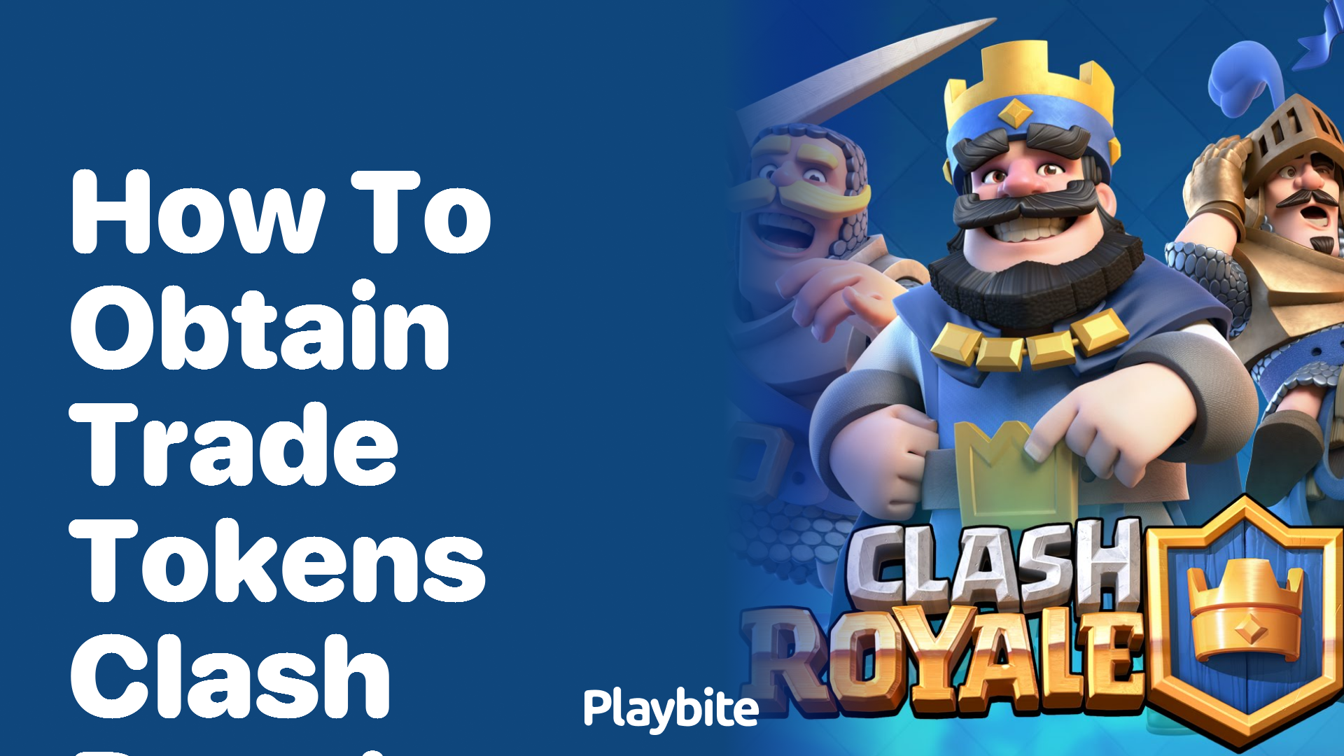 How to Obtain Trade Tokens in Clash Royale