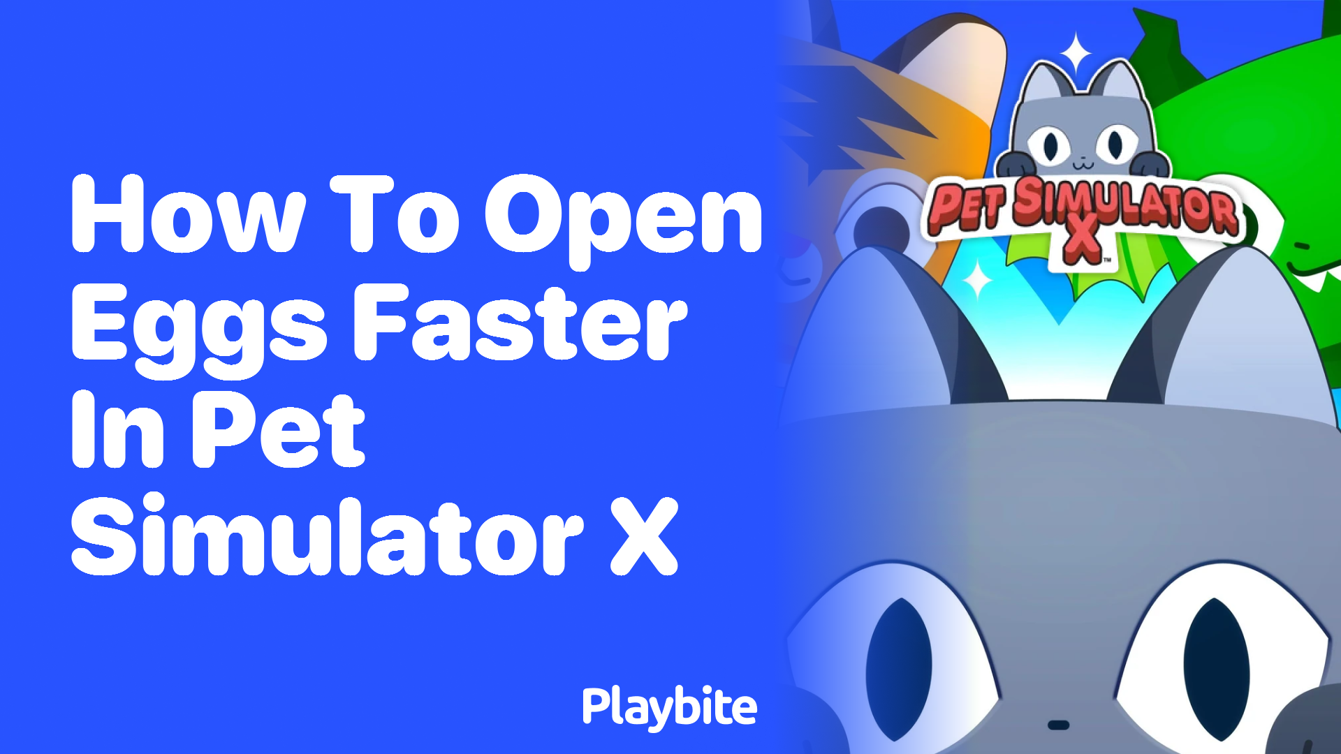 How to Open Eggs Faster in Pet Simulator X