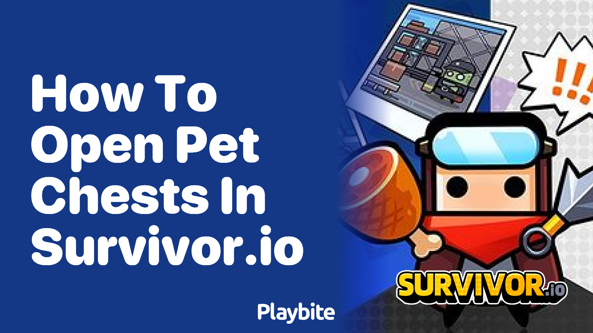 How to Open Pet Chests in Survivor.io