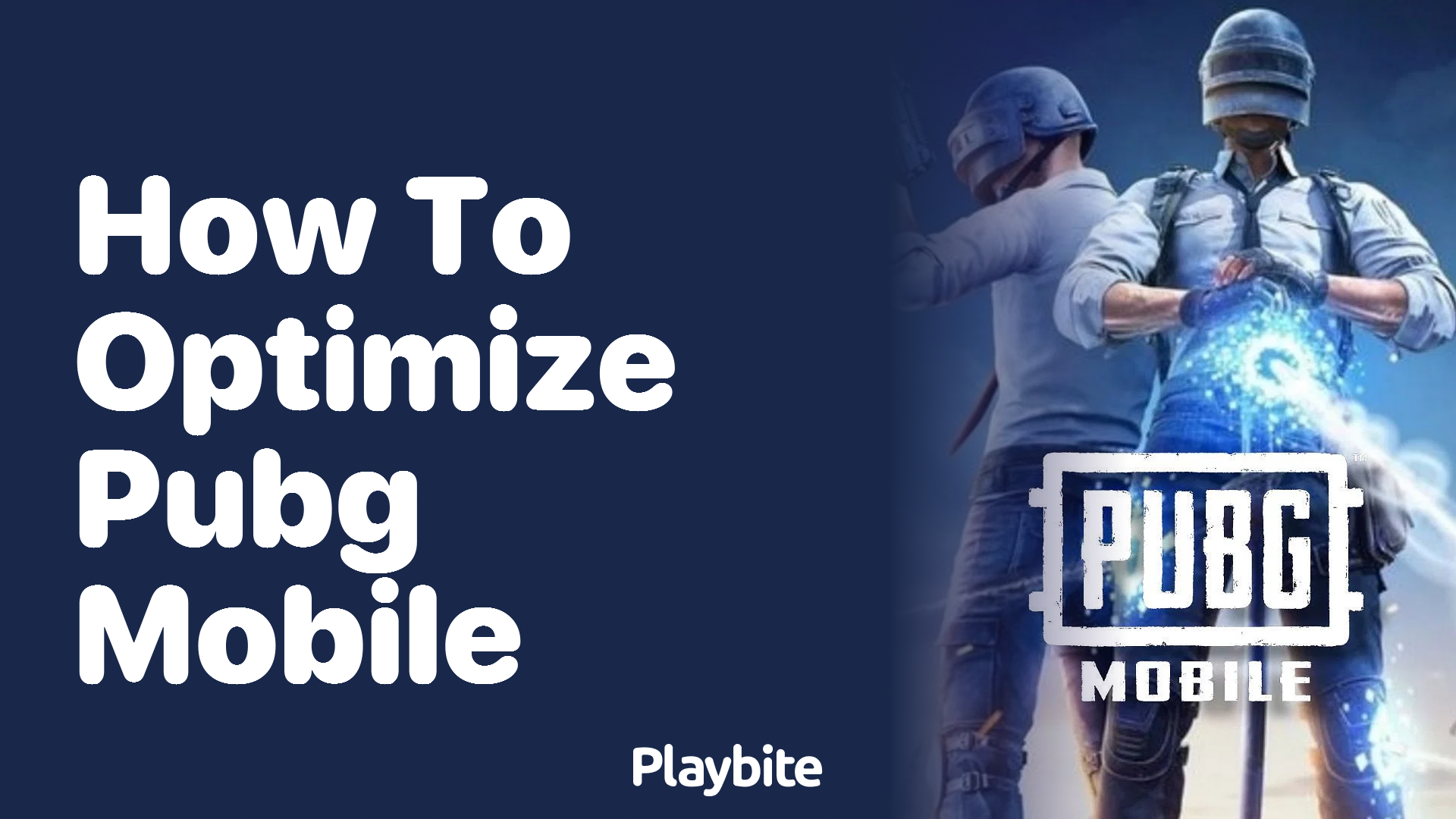 How to Optimize PUBG Mobile for a Smoother Gaming Experience