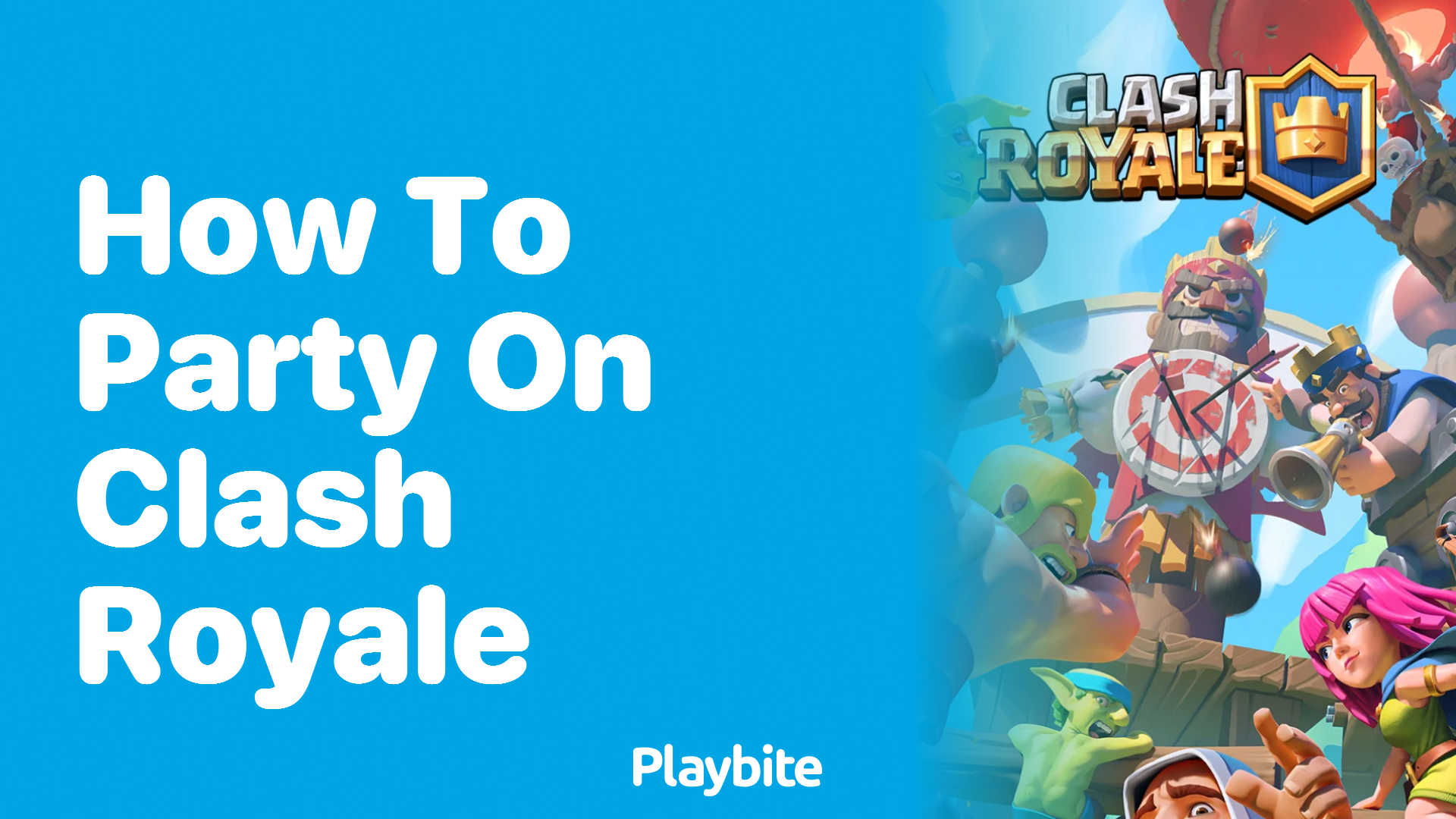 How to Party on Clash Royale: A Guide to Having Fun