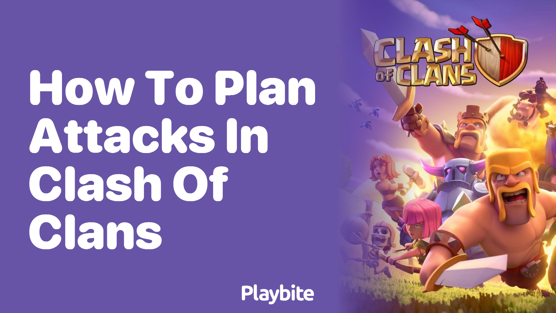 How to Plan Attacks in Clash of Clans